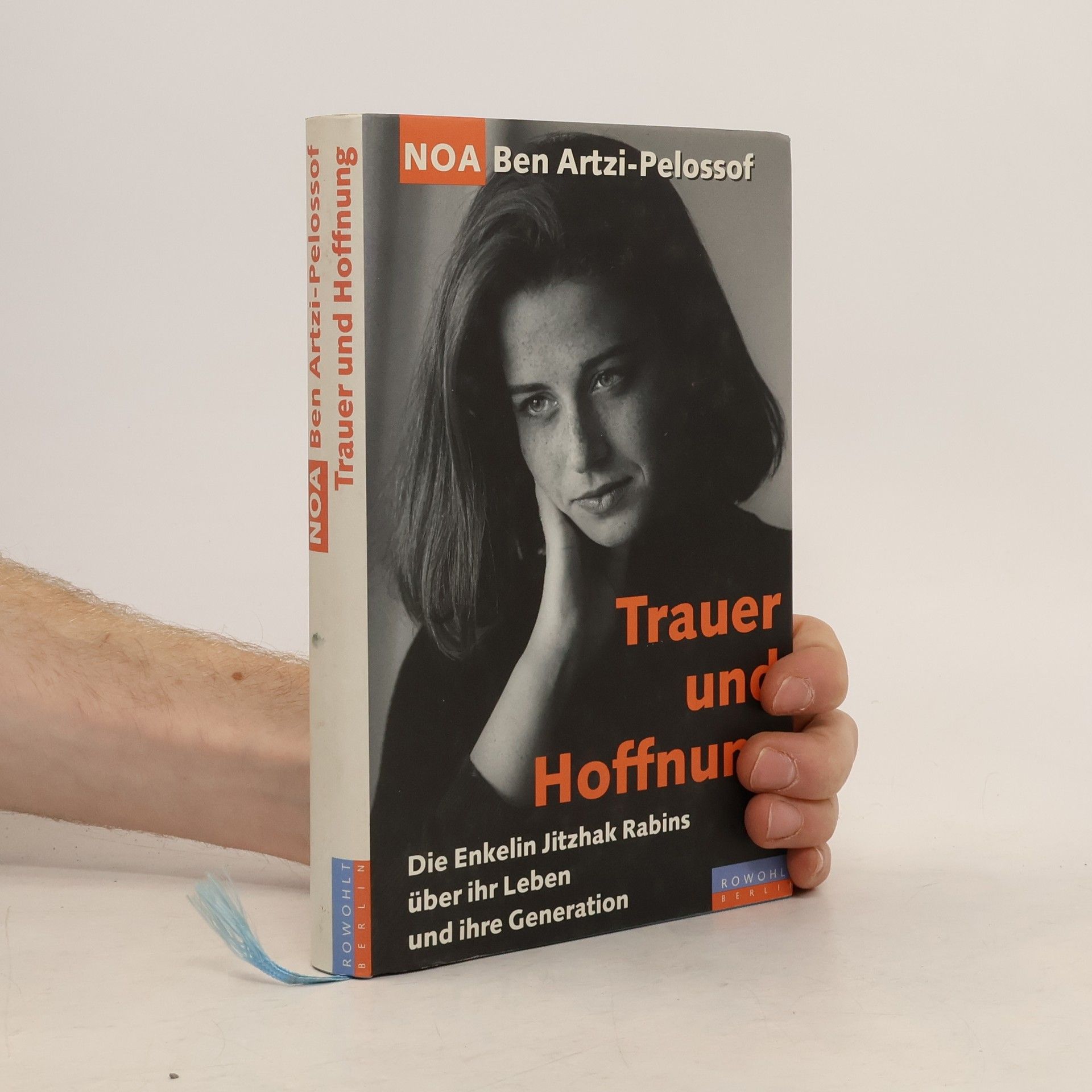 Noʿā Ben-Arṣî-Pelôsôf Trauer und Hoffnung