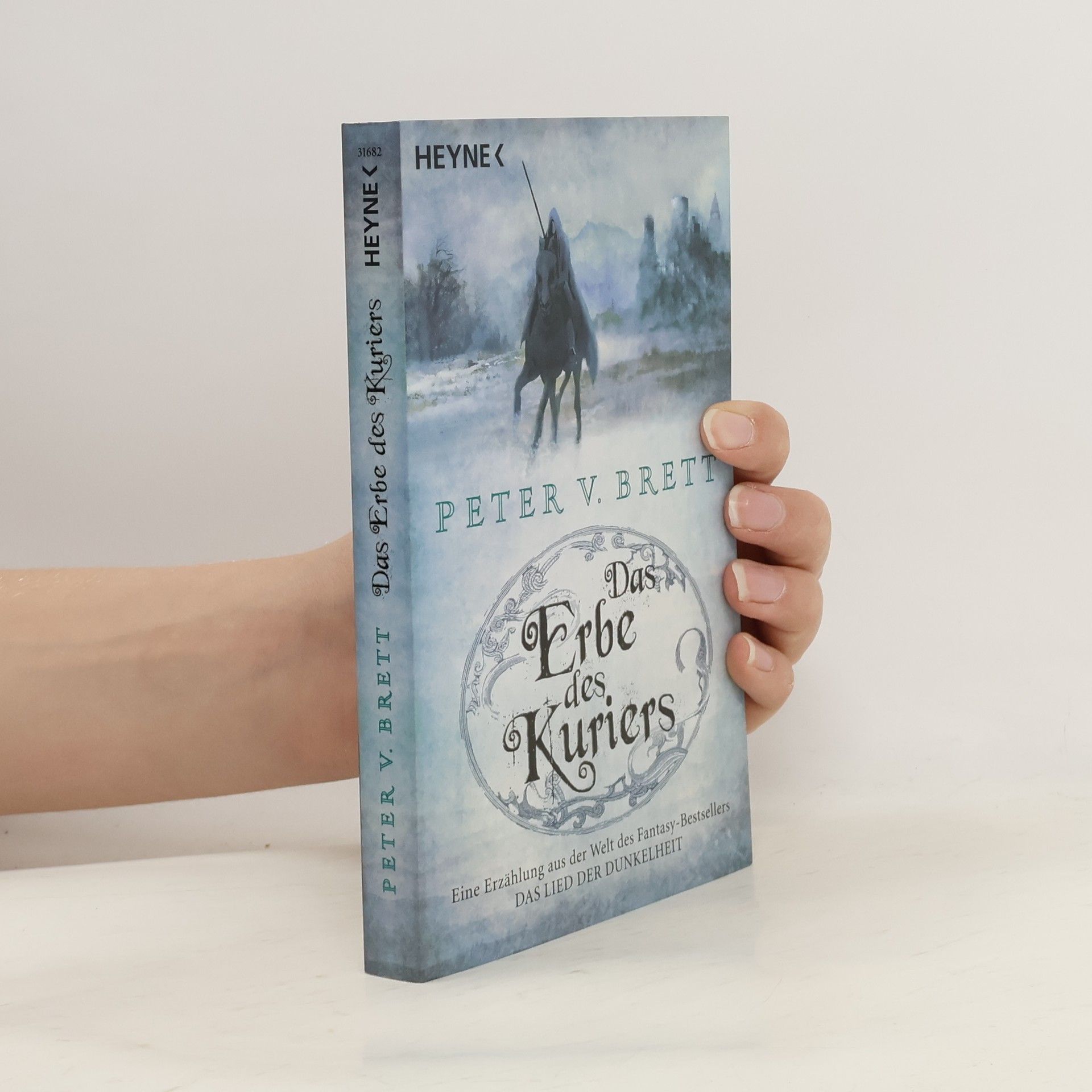 Peter V. Brett Das Erbe des Kuriers