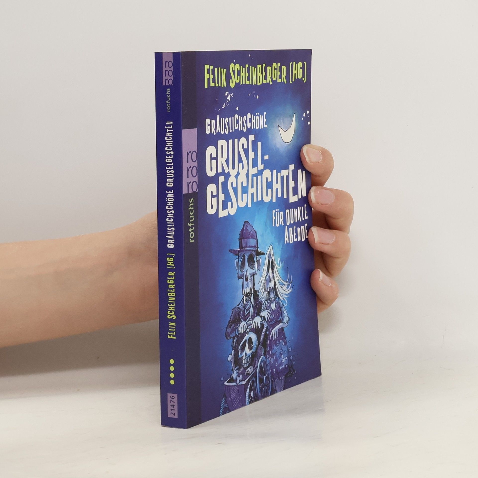 Grauslichschöne Gruselgeschichten für dunkle Abende