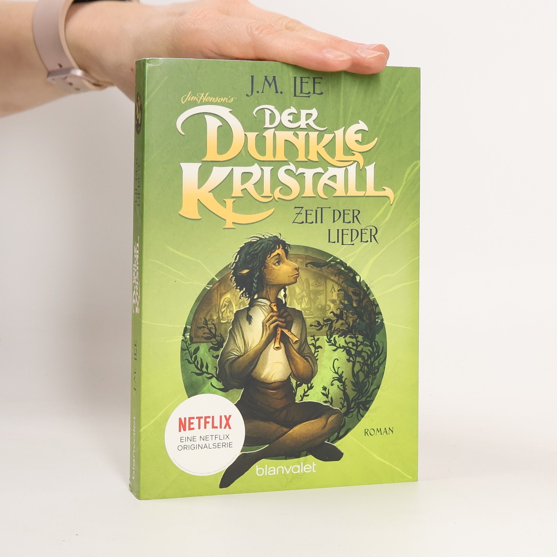 J. M. Lee Der dunkle Kristall - Zeit der Lieder