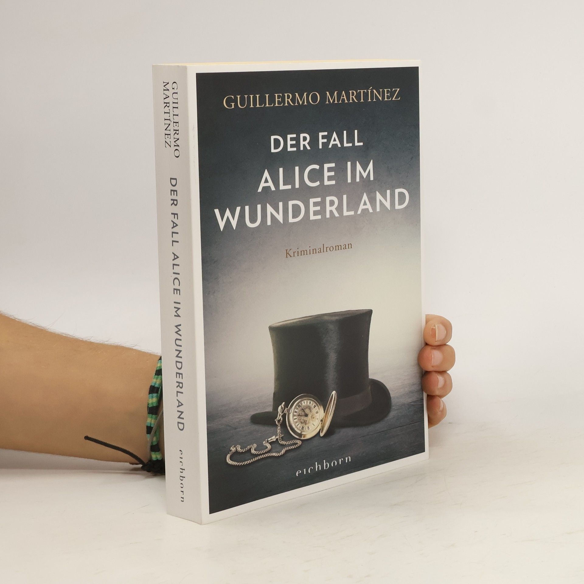 Guillermo Martínez Der Fall Alice im Wunderland