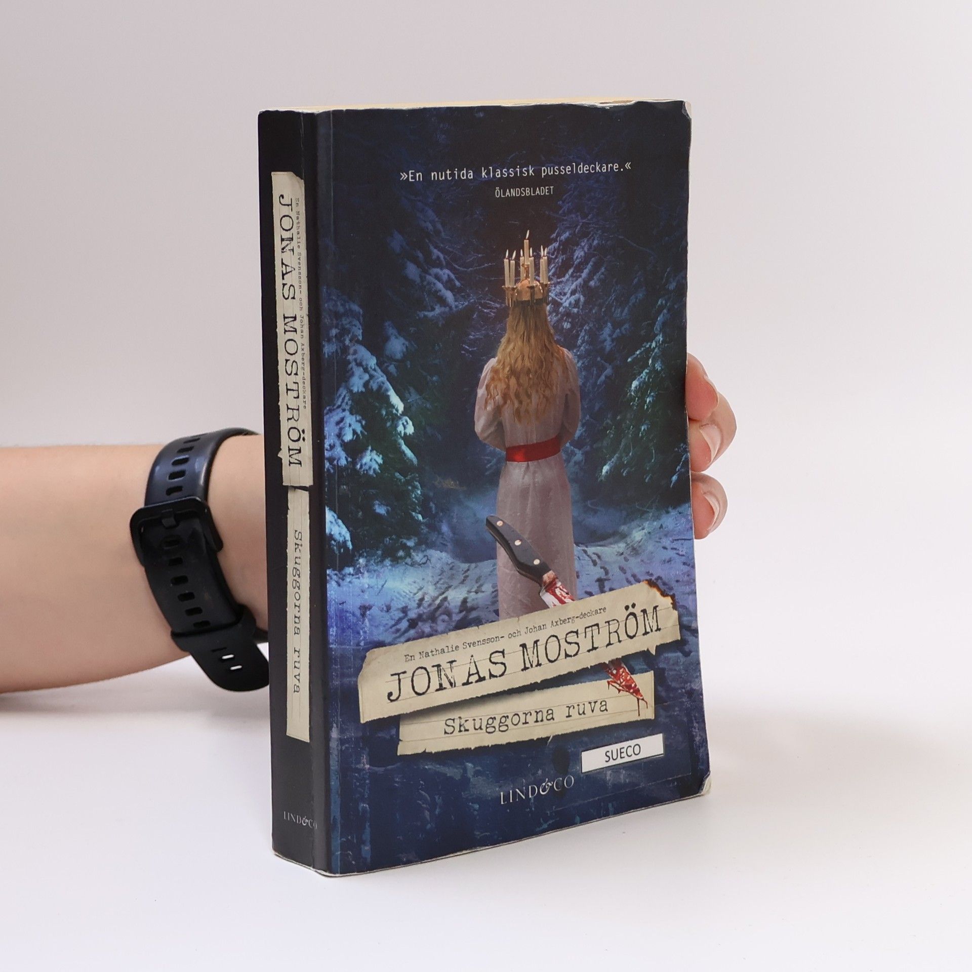 Jonas Moström Skuggorna ruva