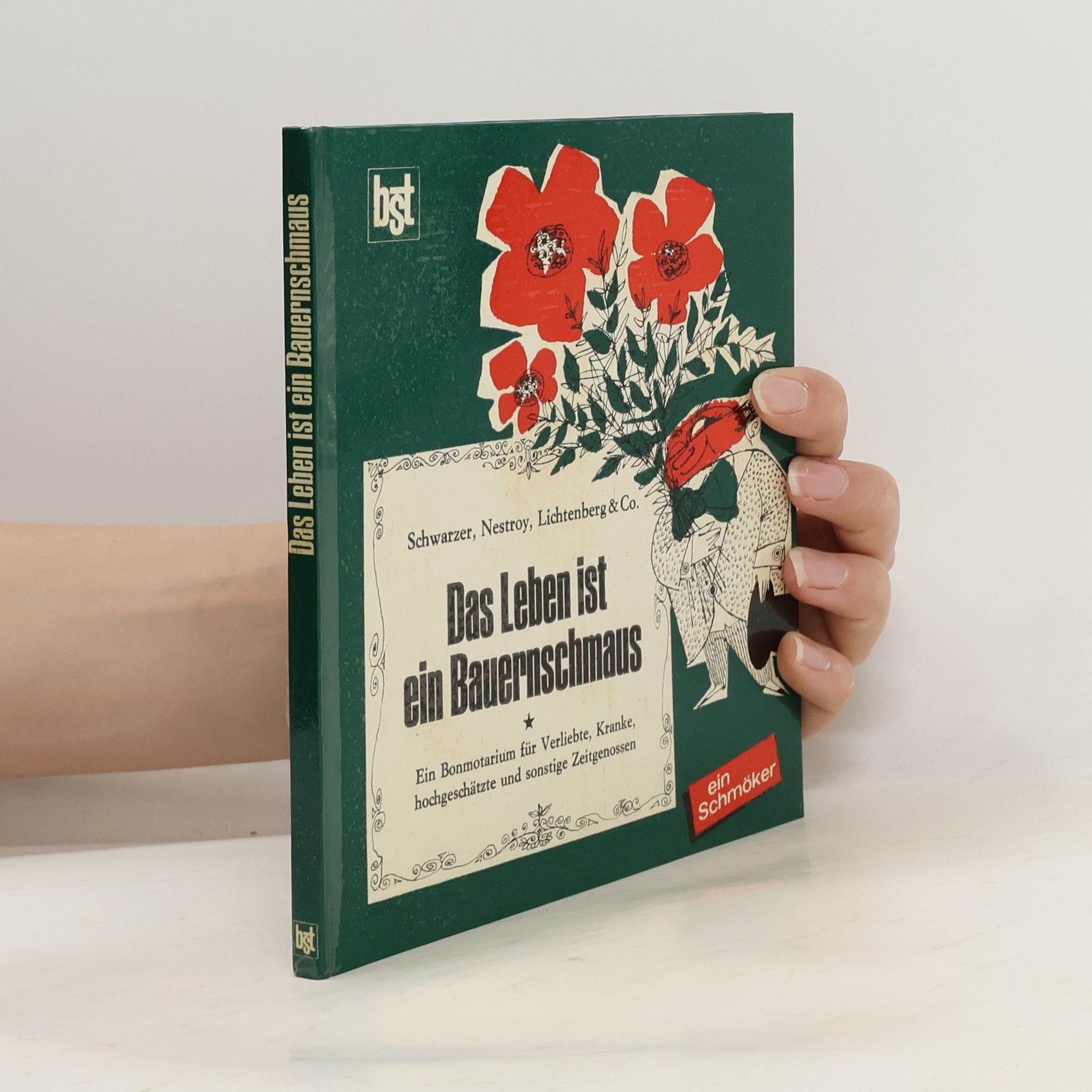 Various authors Das Leben ist ein Bauernschmaus