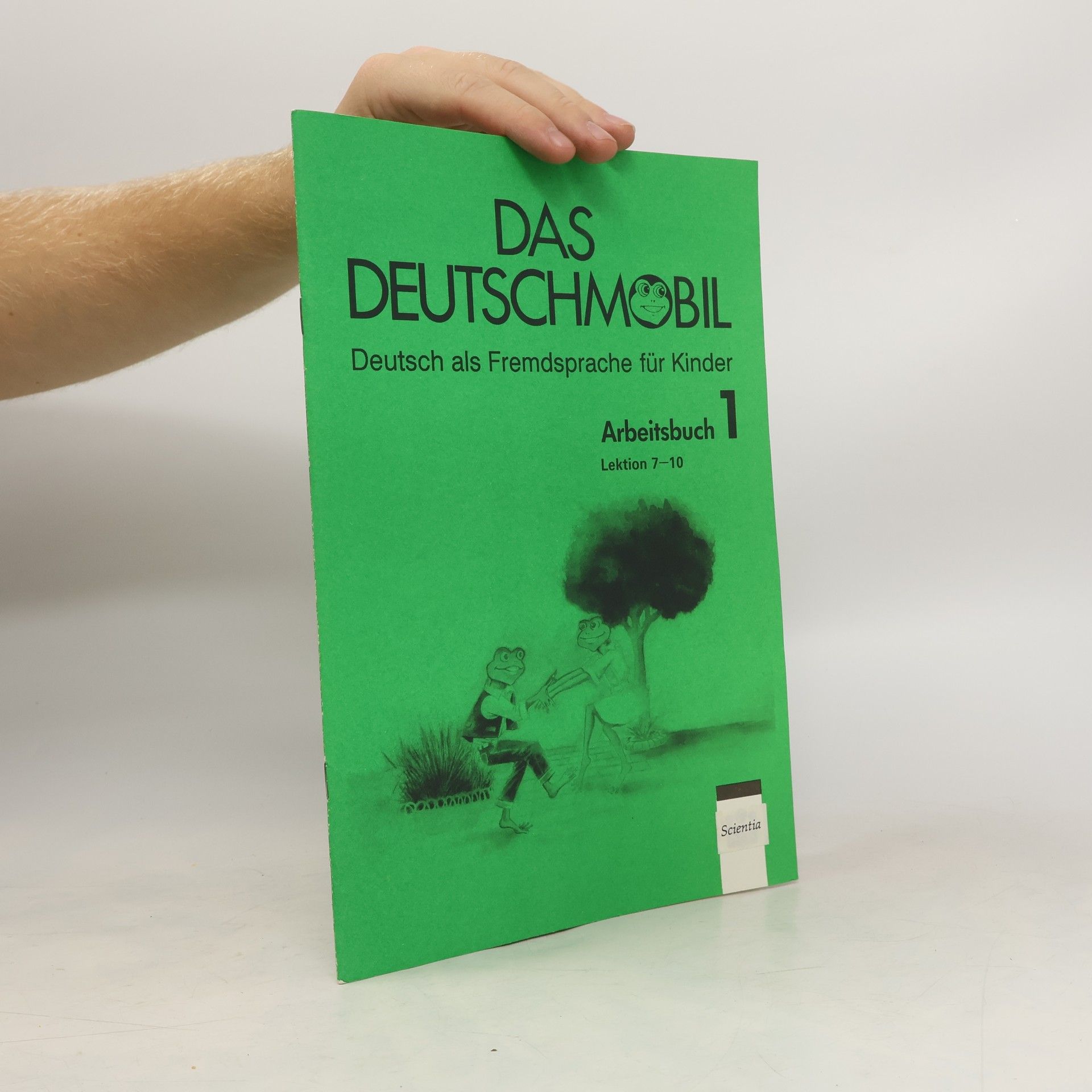 Leuterīs Xanthos Das Deutschmobil. Deutsch als Fremdsprache für Kinder. Arbeitsbuch. 1, Lektion 7-10