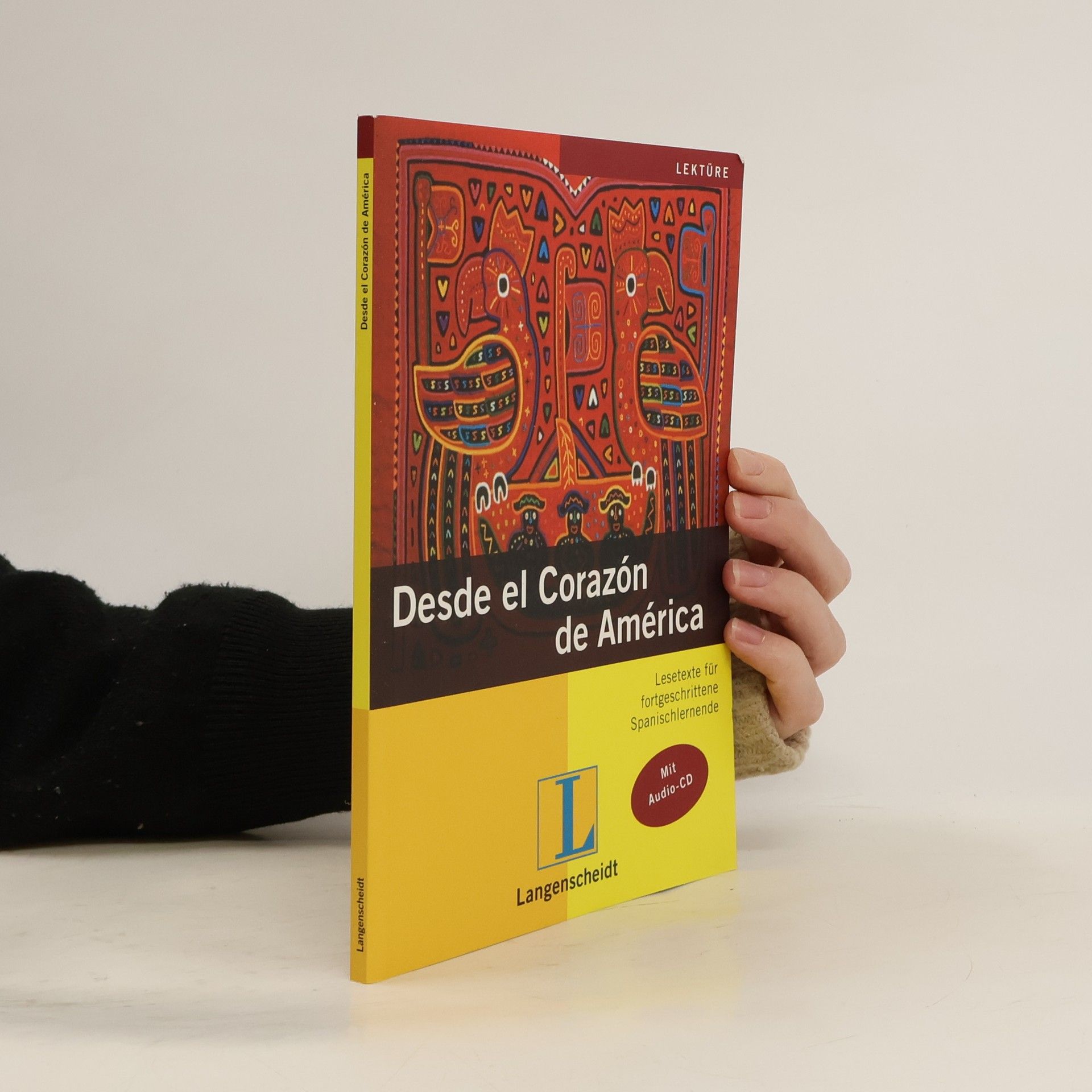 Collectif d'auteurs Desde el corazón de América