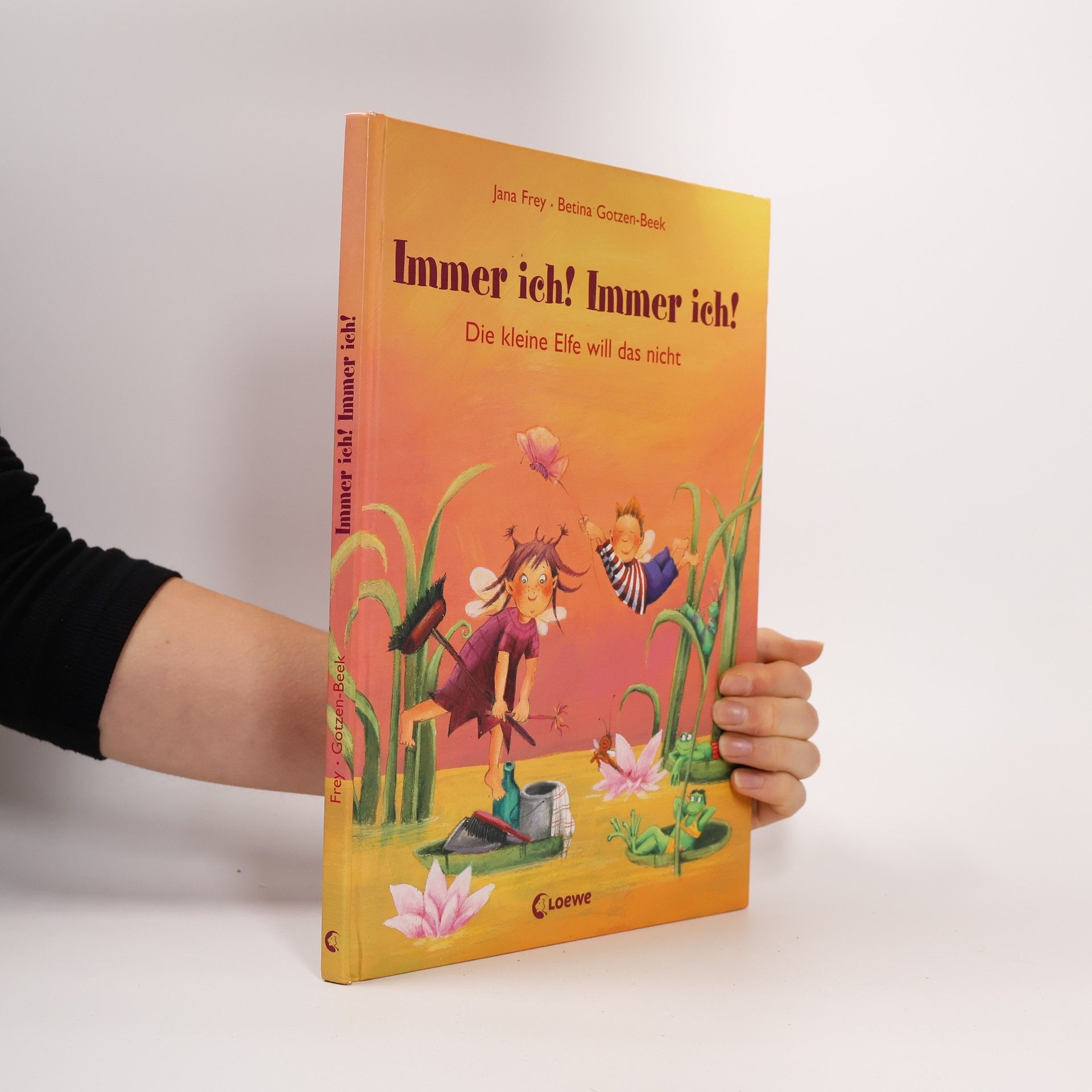 Jana Frey Immer ich! Immer ich!