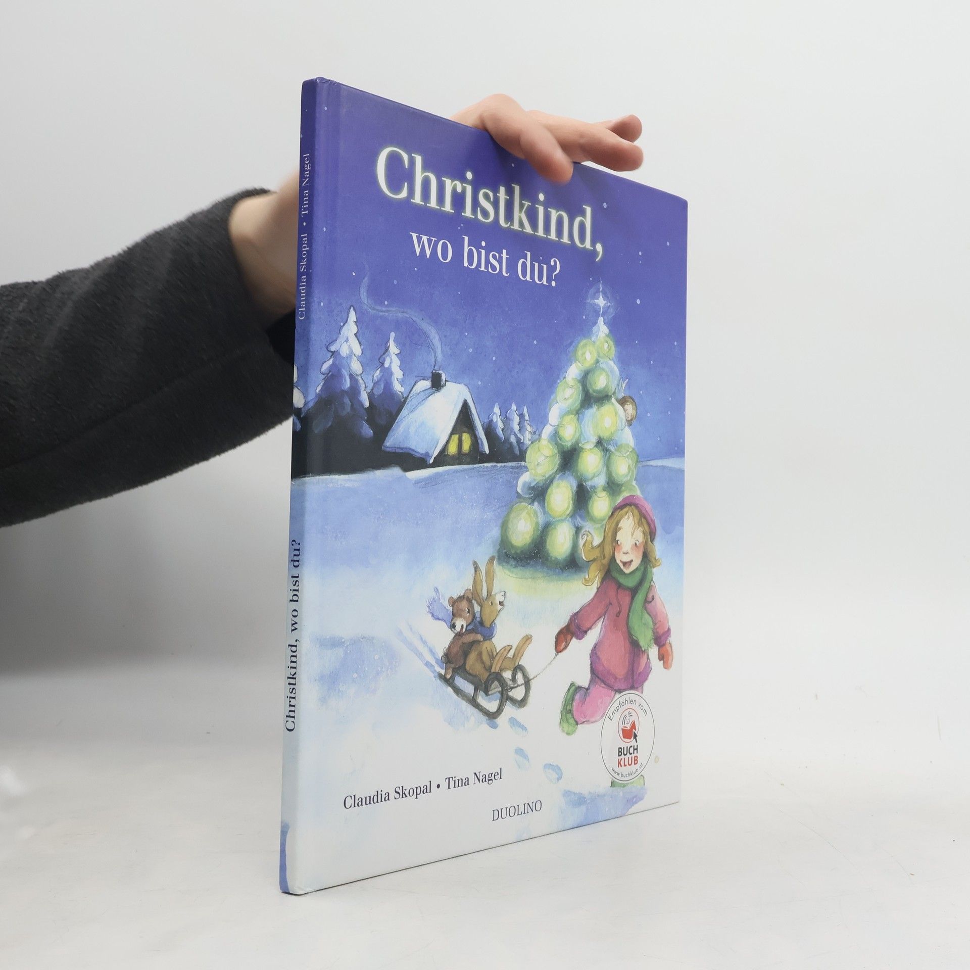 Claudia Skopal Christkind, wo bist du?