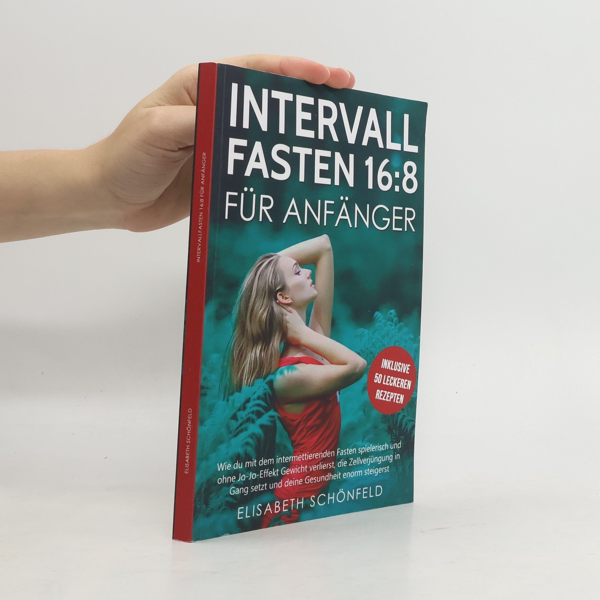 Elisabeth Schönfeld Intervallfasten 16:8 Für Anfänger