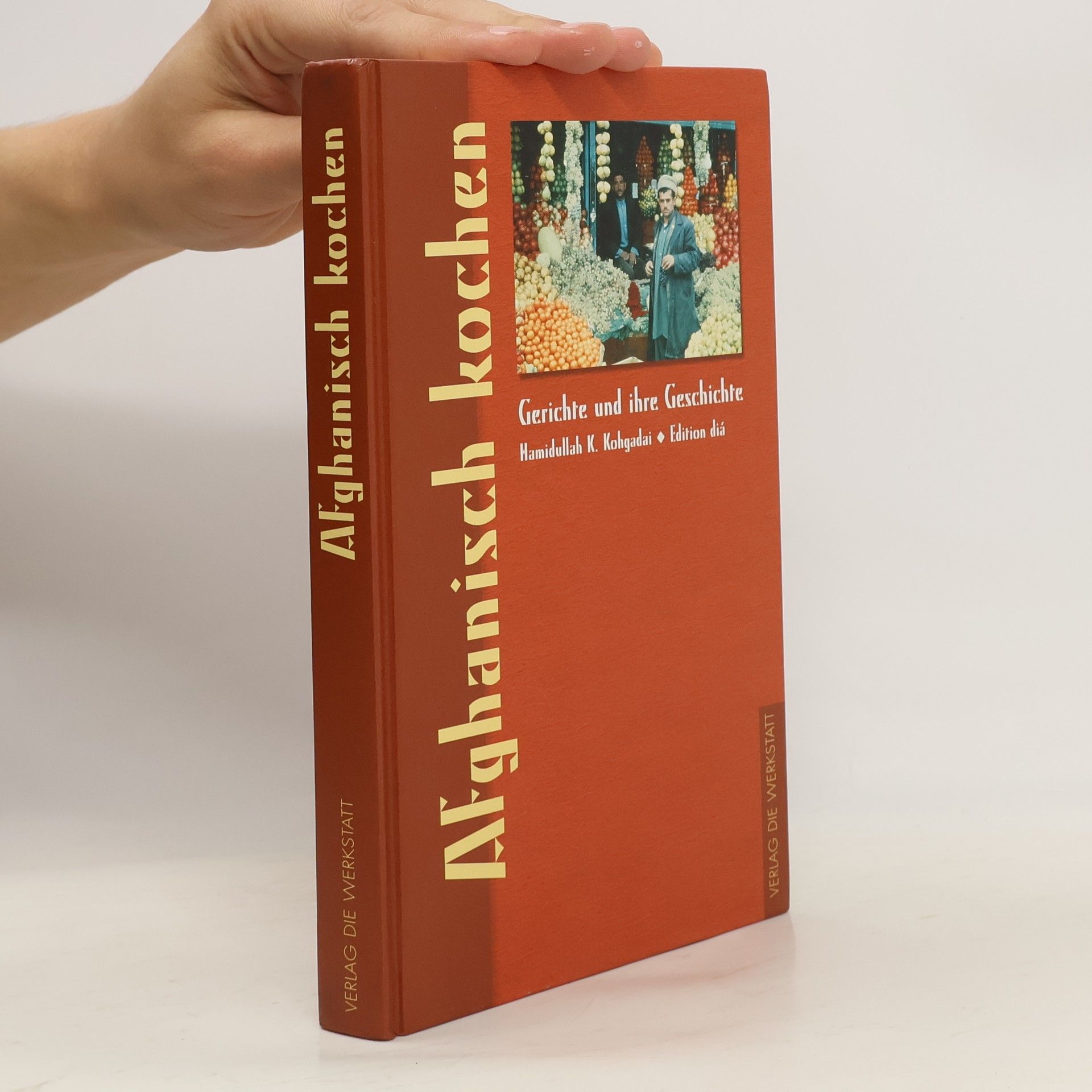 Hamidullah Kabuli Kohgadai Afghanisch kochen