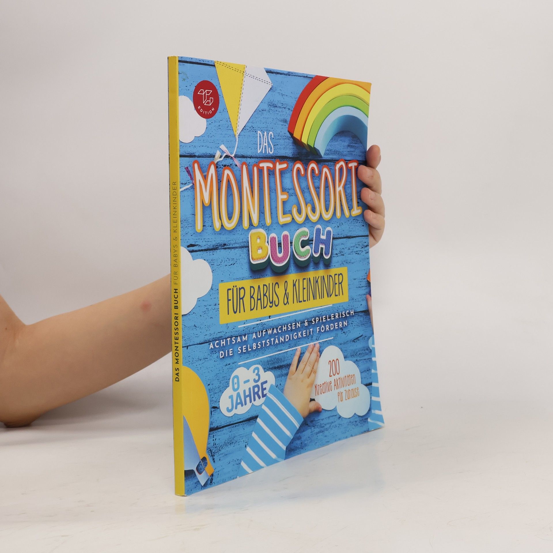 Maria Stampfer Das Montessori Buch für Babys und Kleinkinder