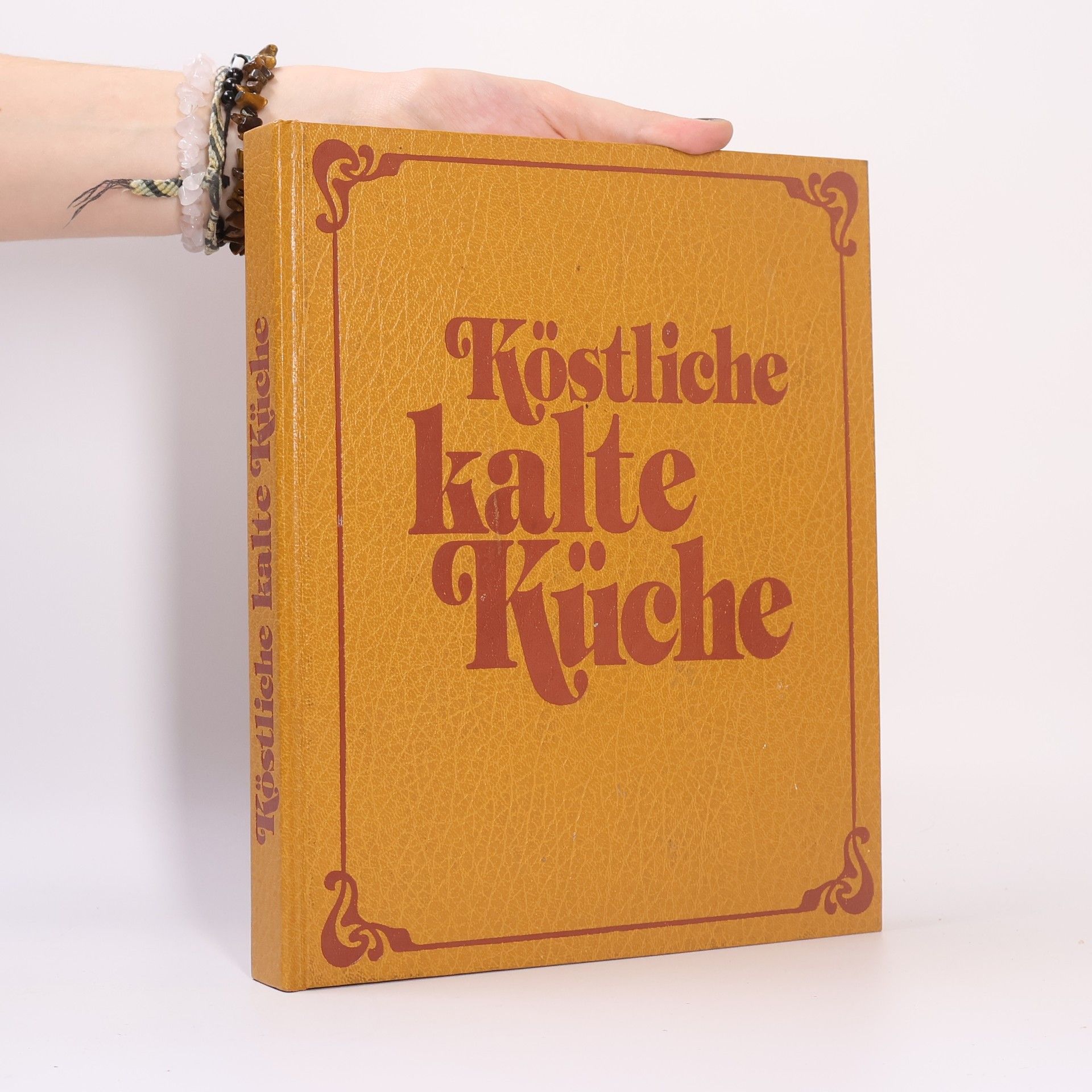 Autorenkollektiv Köstliche Kalte Küche