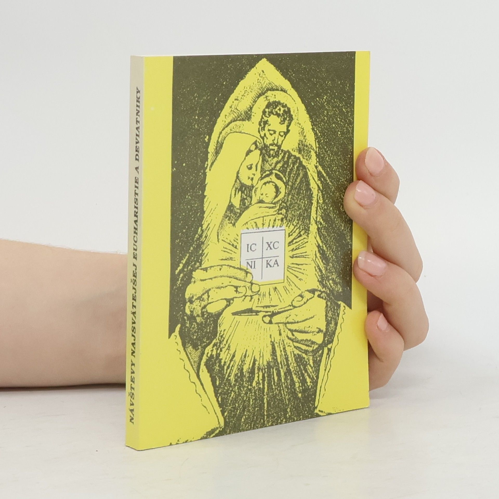 AA.VV. Návštevy Najsvätejšej Eucharistie, Panny Márie a sv. Jozefa