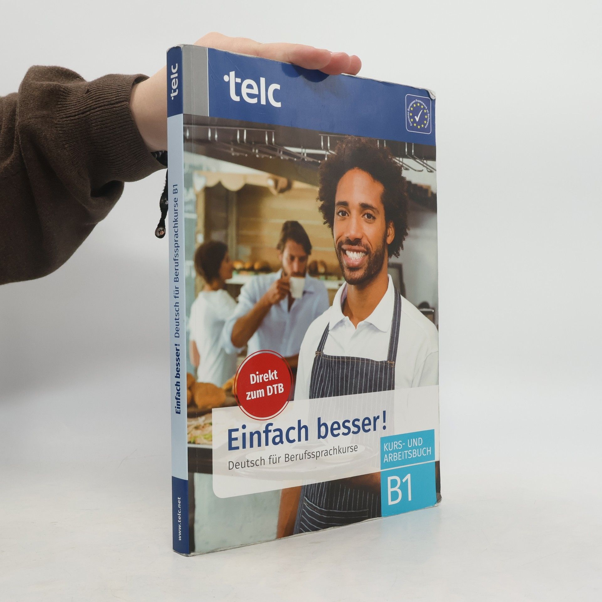 Milena Angioni Einfach besser! - Deutsch für Berufssprachkurse B1