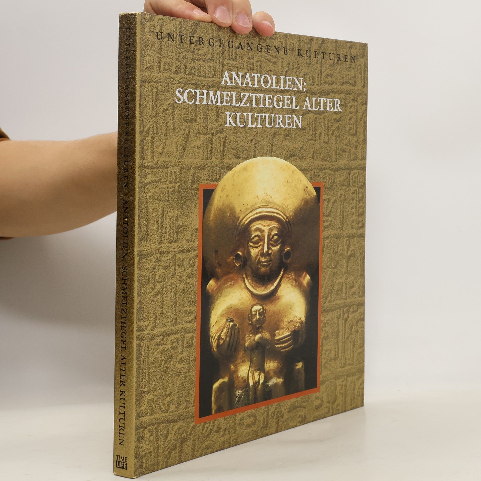Collectif d'auteurs Anatolien: Schmelztiegel alter Kulturen