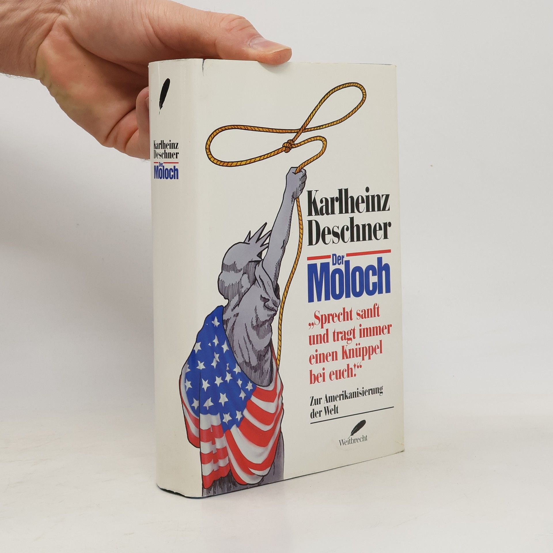 Karlheinz Deschner Der Moloch
