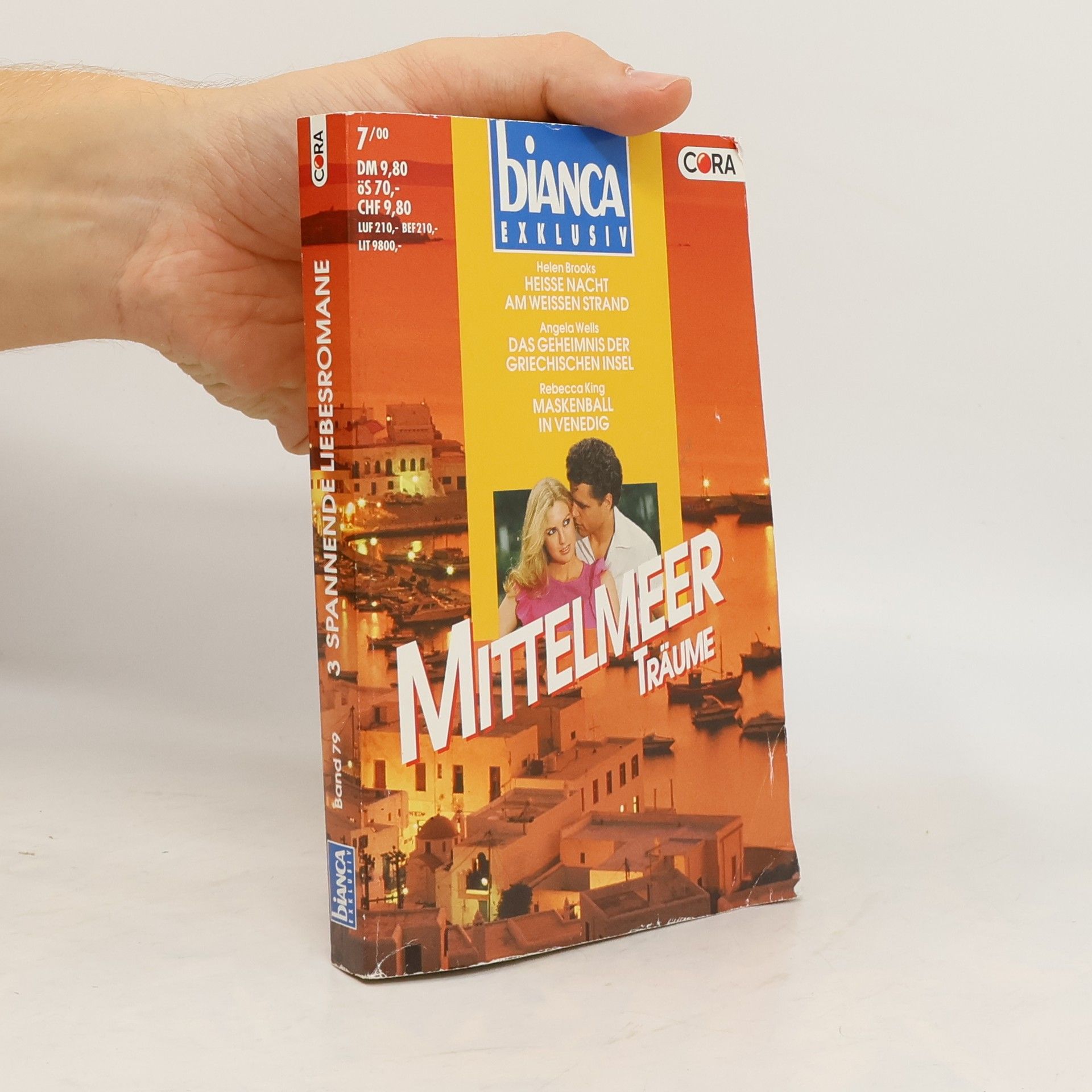 Autorenkollektiv Bianca Exklusiv 79. Mittelmeer Träume 7/2000