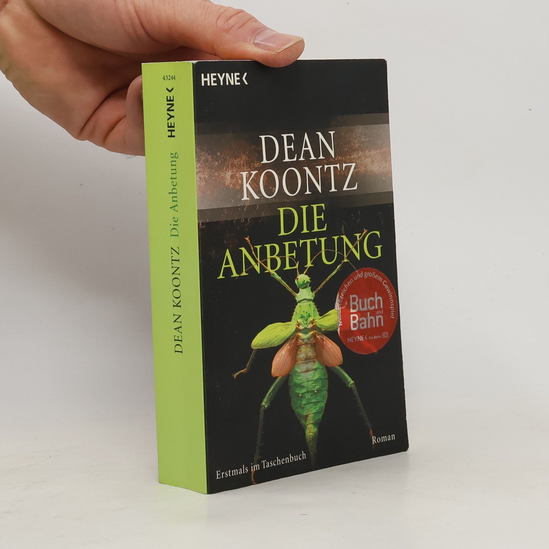 Dean R. Koontz Die Anbetung