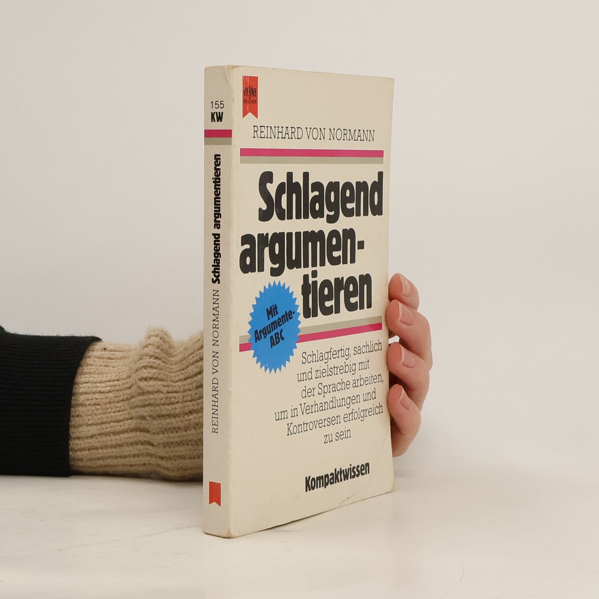 Reinhard von Normann Schlagend argumentieren