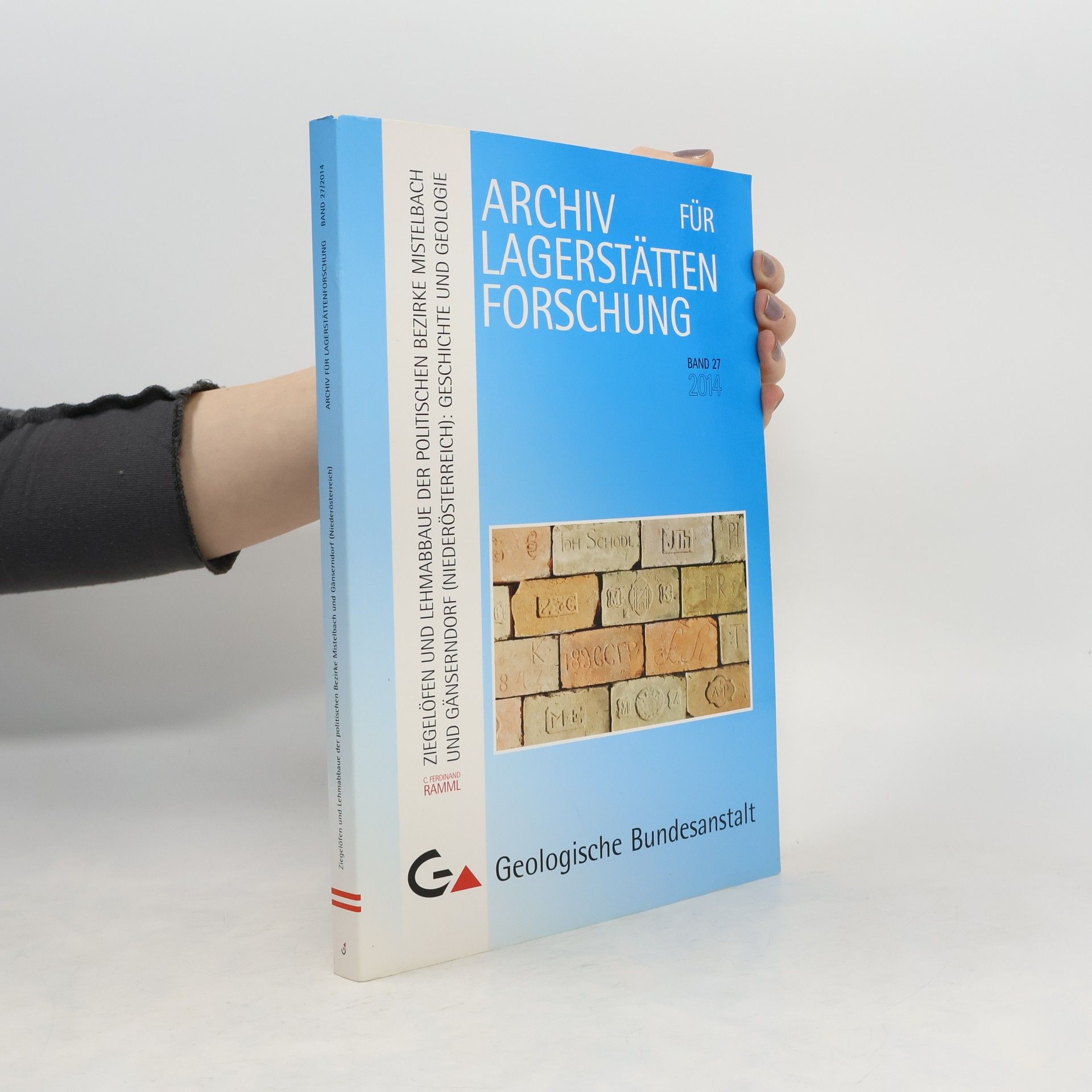 C. Ferdinand Ramml Ziegelöfen und Lehmabbaue der politischen Bezirke Mistelbach und Gänserndorf (Niederösterreich)