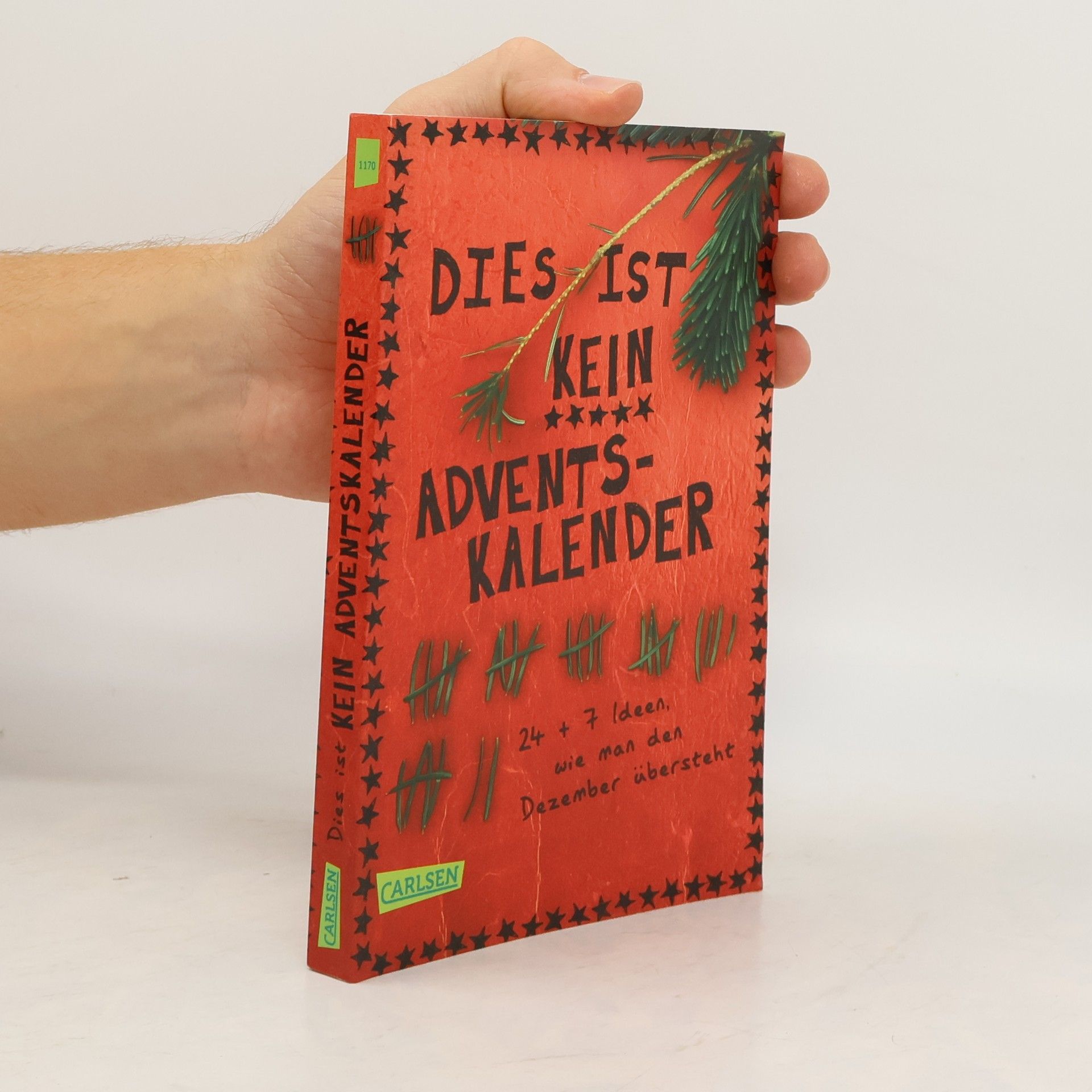 Kerstin Schürmann Dies ist kein Adventskalender