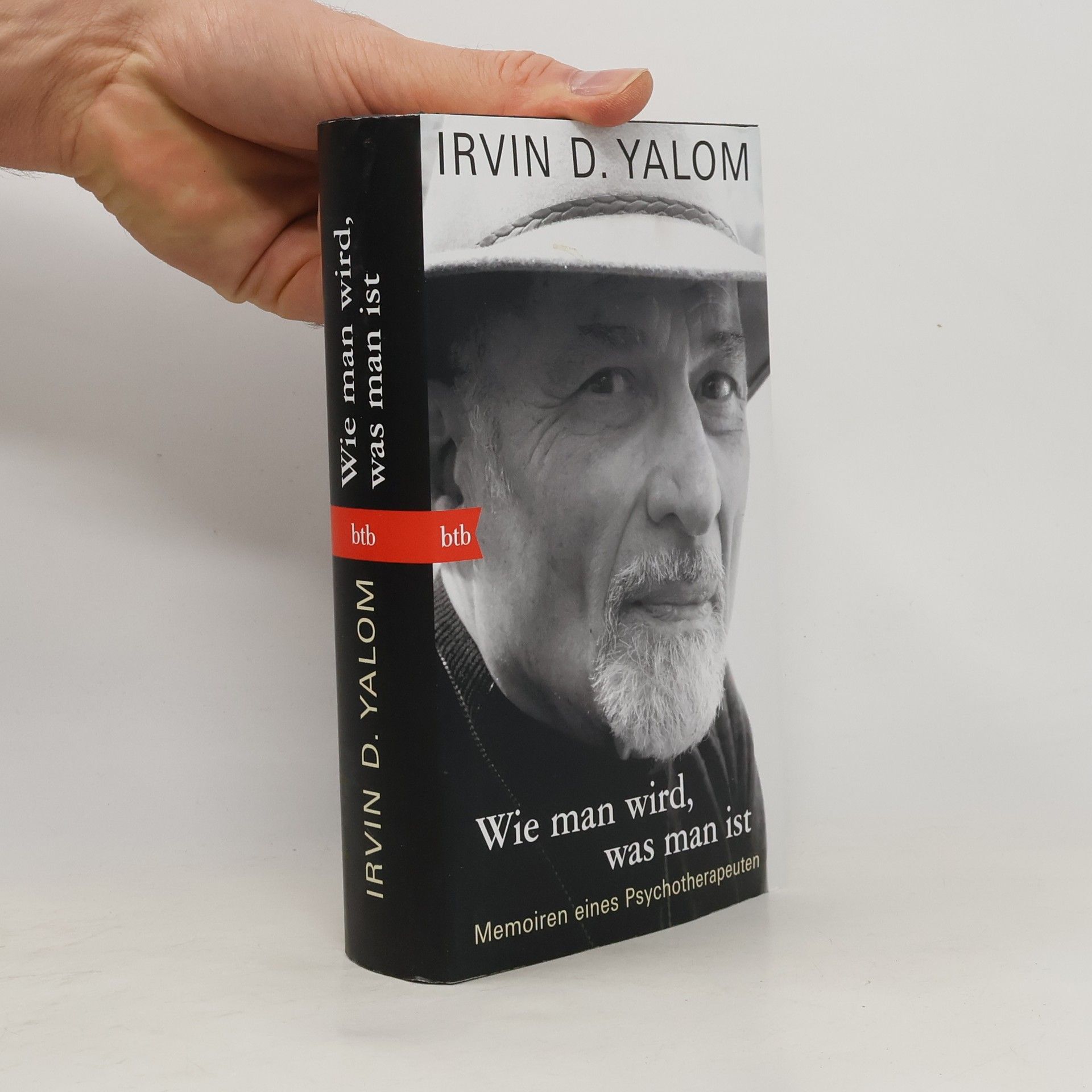 Irvin Yalom Wie man wird, was man ist