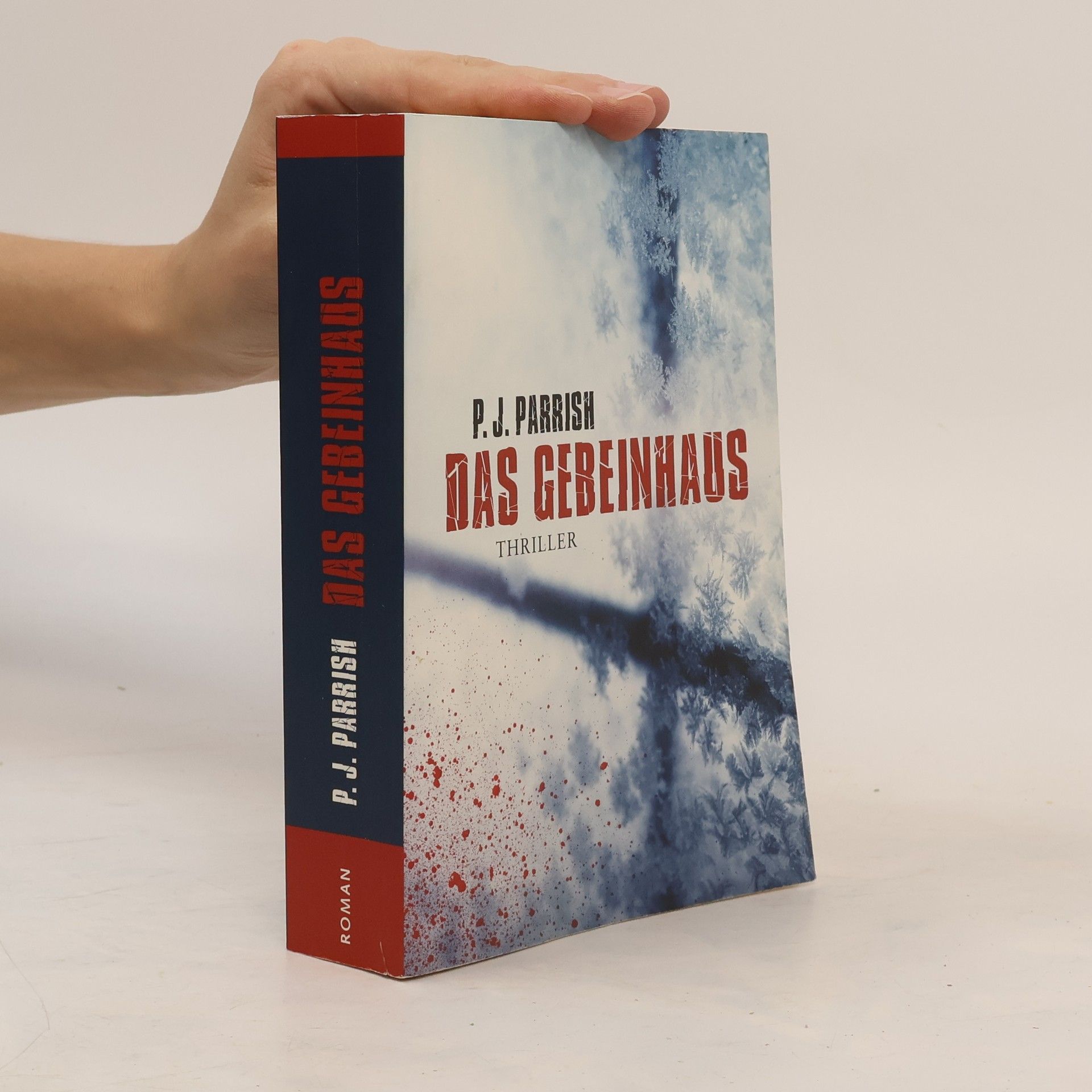 P. J. Parrish Das gebeinhaus