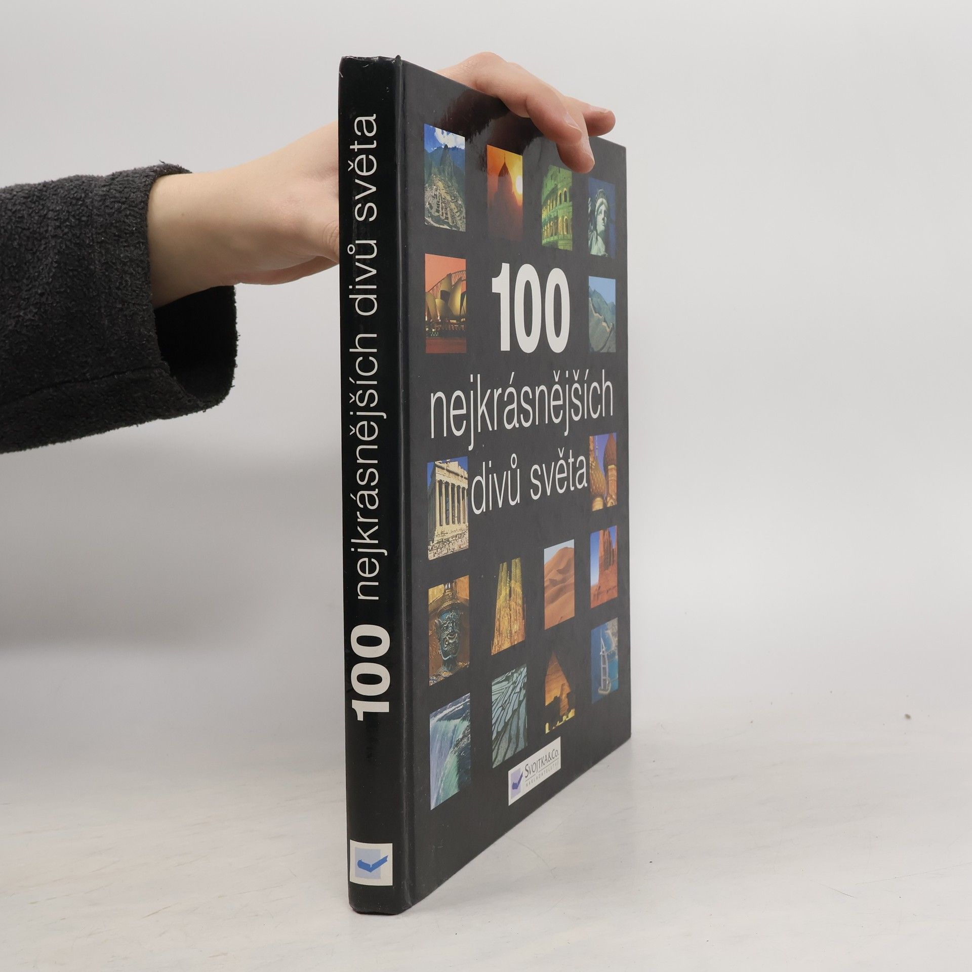 Kolektiv autorů 100 nejkrásnějších divů světa