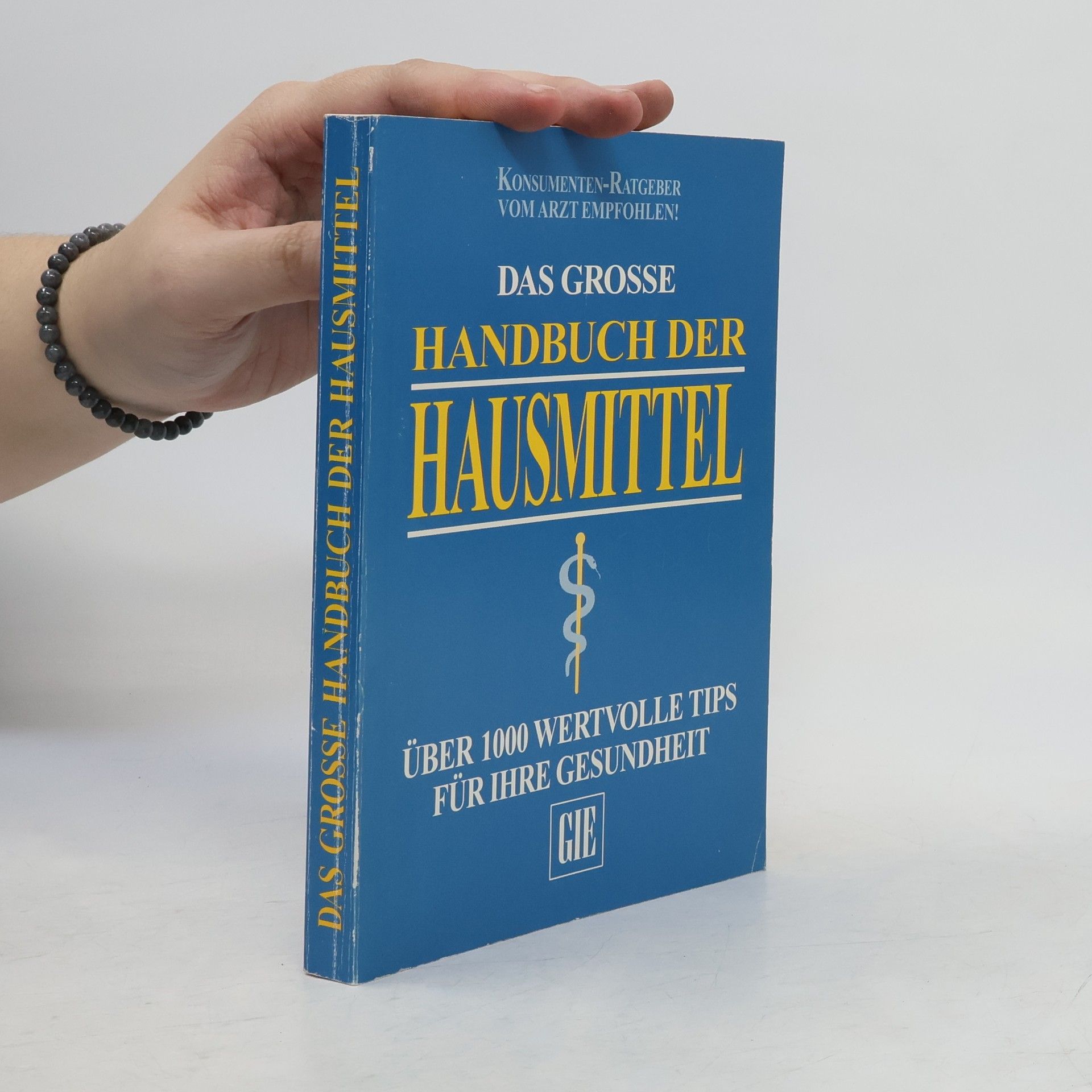 Various authors Das grosse Handbuch der Hausmittel