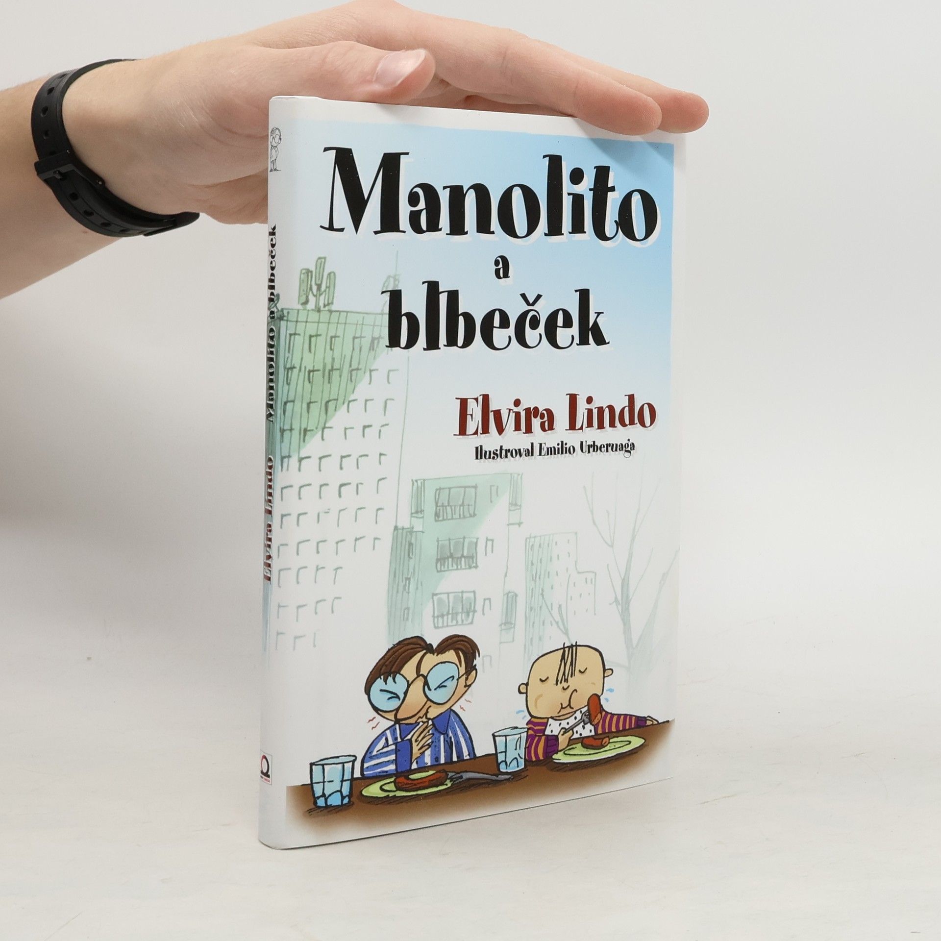 Elvira Lindo Manolito a Blbeček