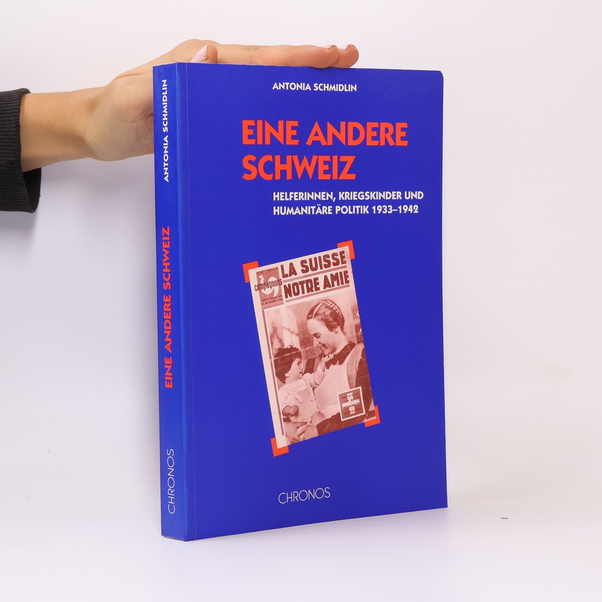 Antonia Schmidlin Eine andere Schweiz