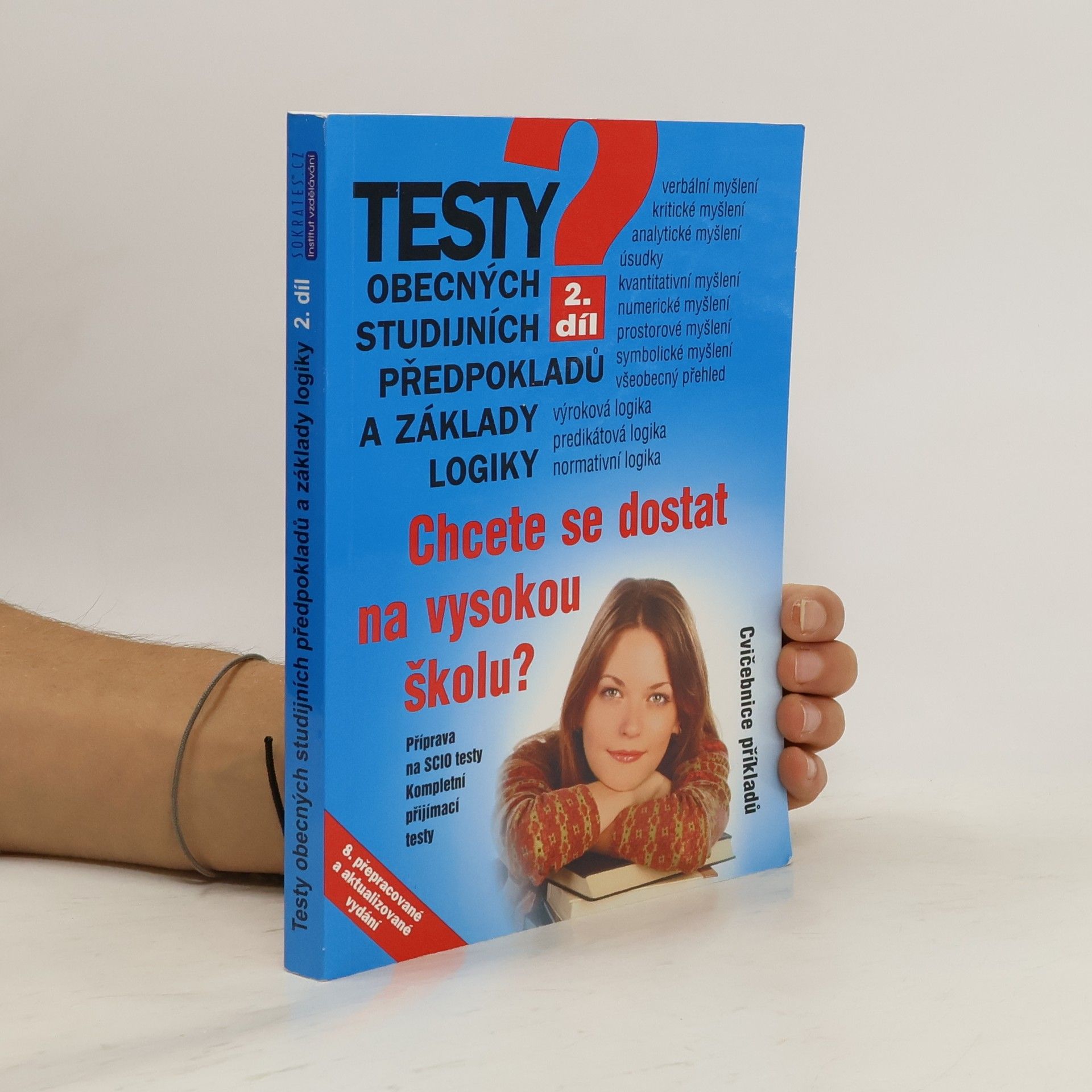Pavel Kotlán Testy obecných studijních předpokladů a základy logiky 2