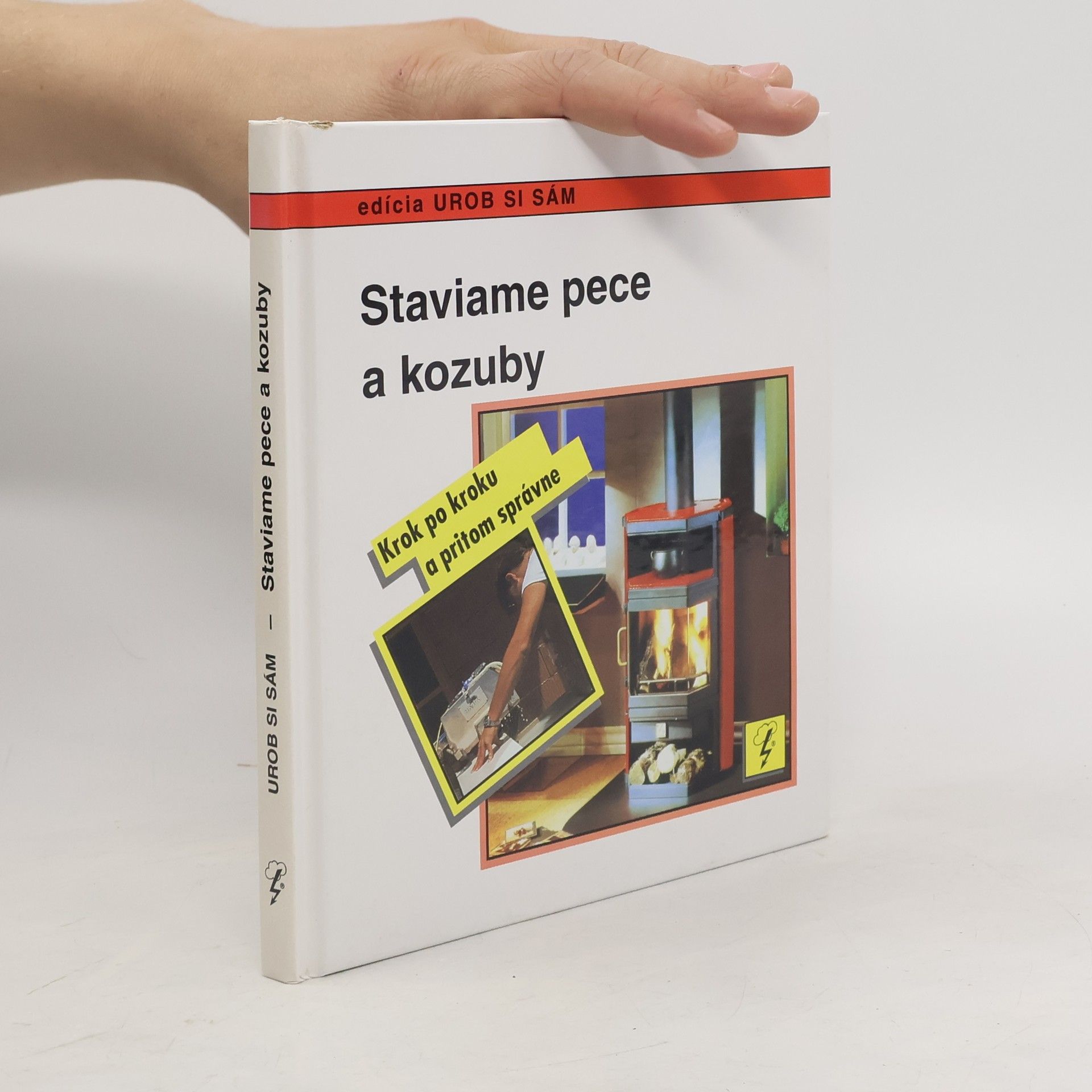 Staviame pece a kozuby