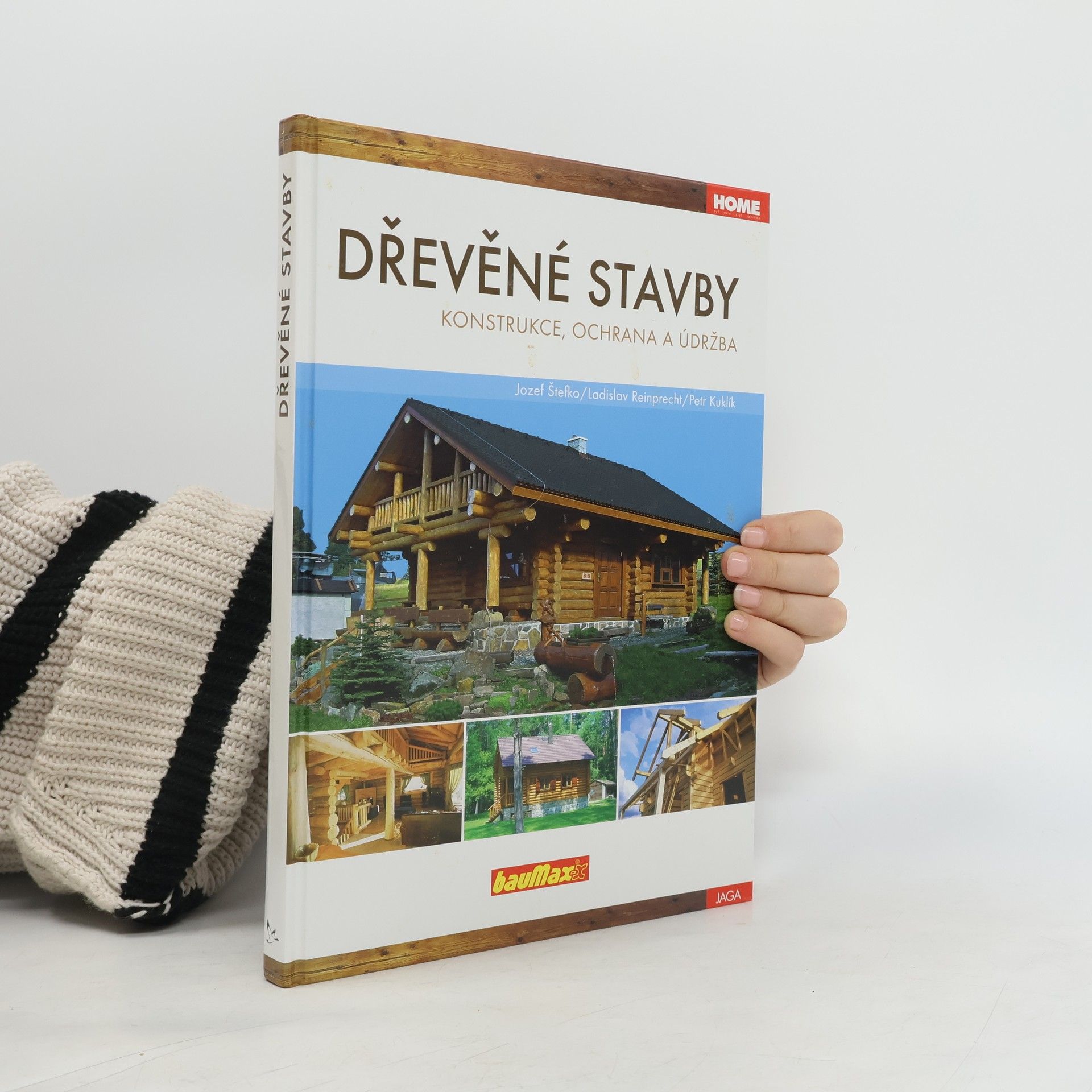 Dřevěné stavby - konstrukce, ochrana a údržba