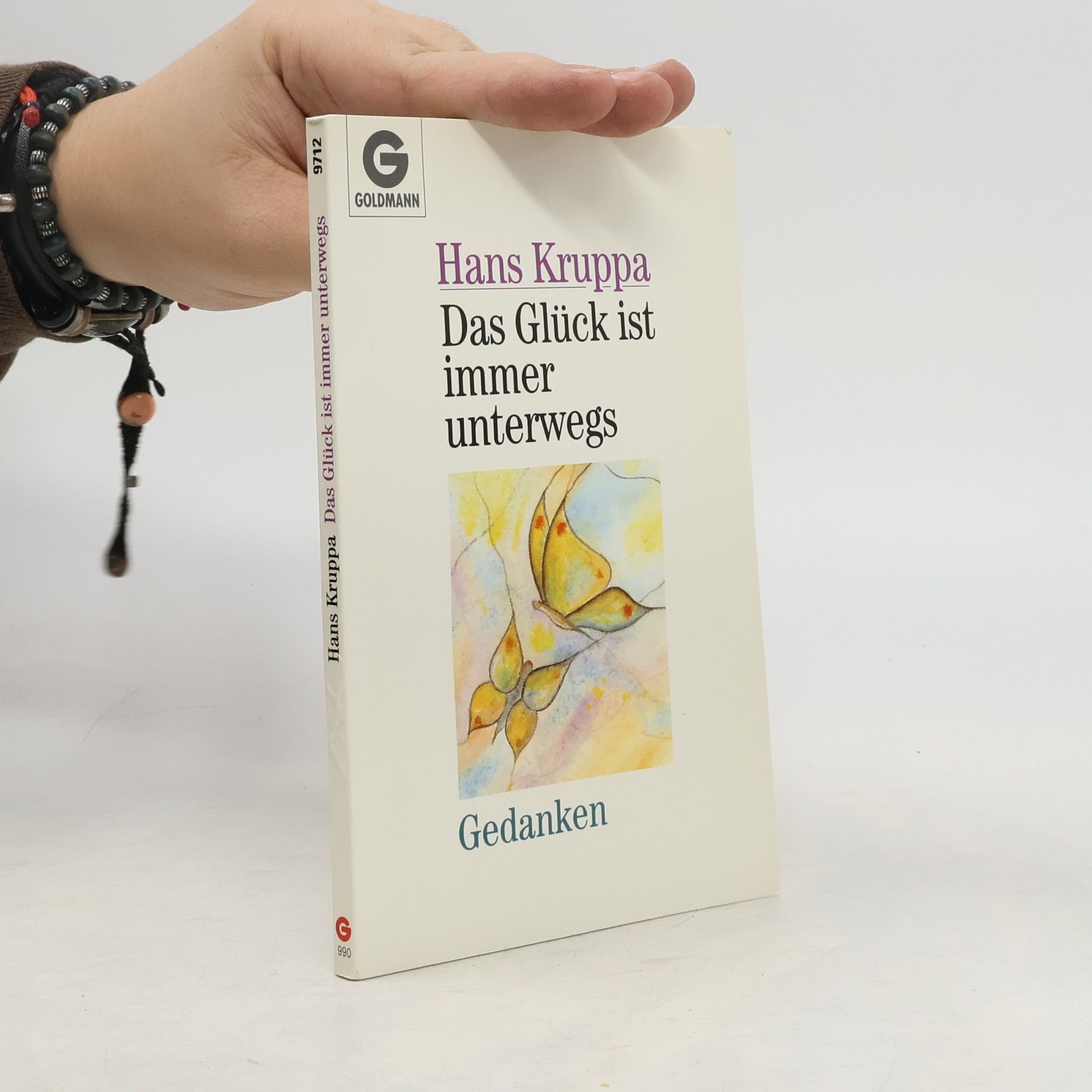 Hans Kruppa Das Glück ist immer unterwegs