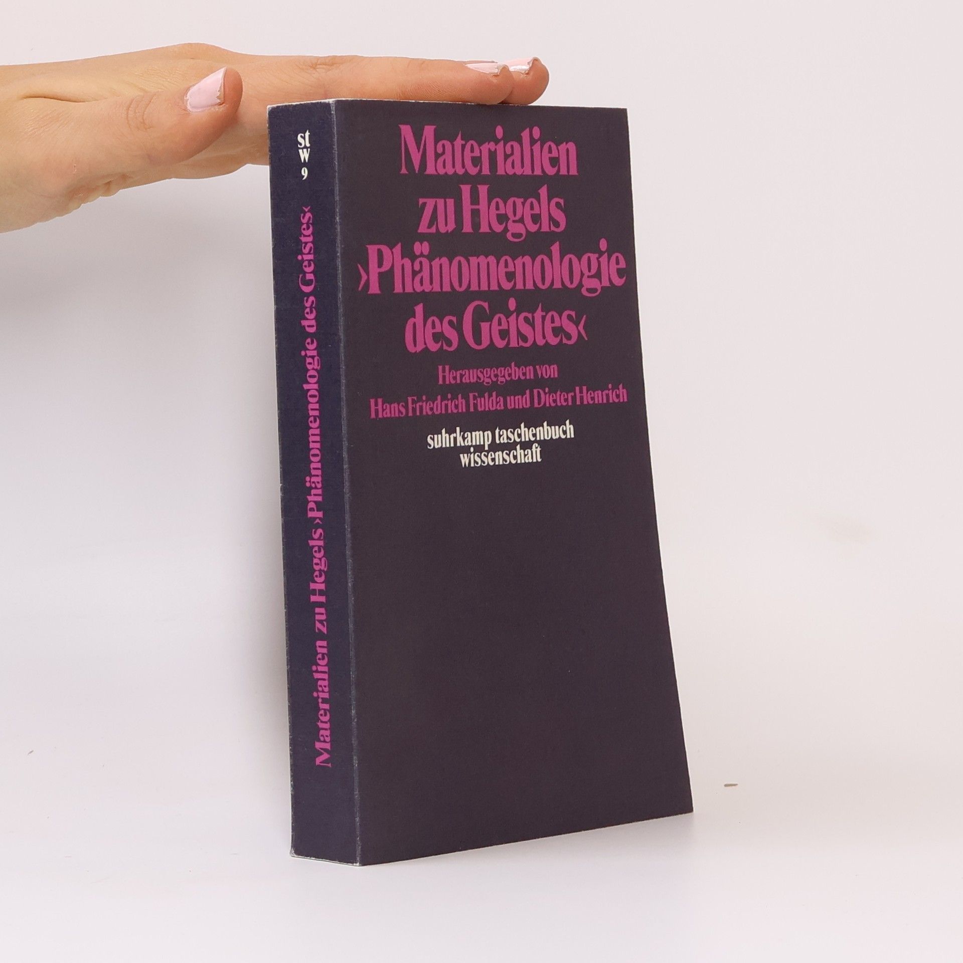 Hans Friedrich Fulda Materialien zu Hegels Phänomenologie des Geistes