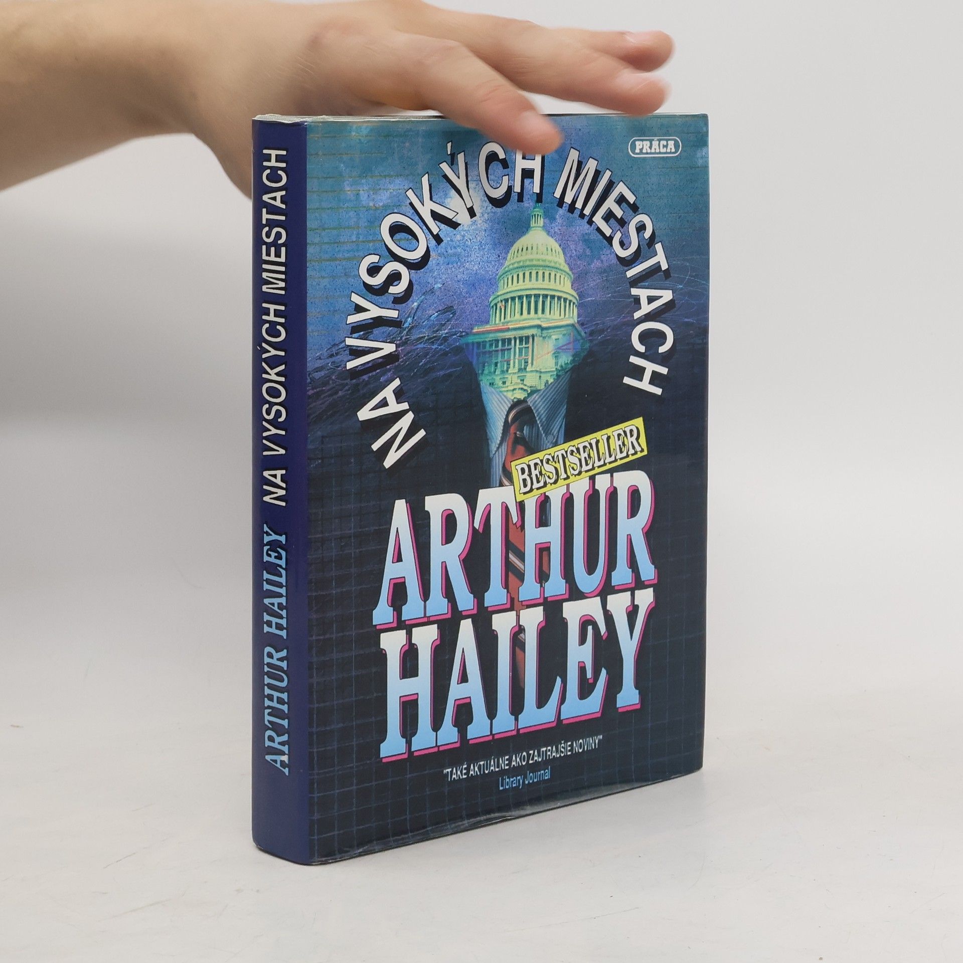 Arthur Hailey Na vysokých miestach