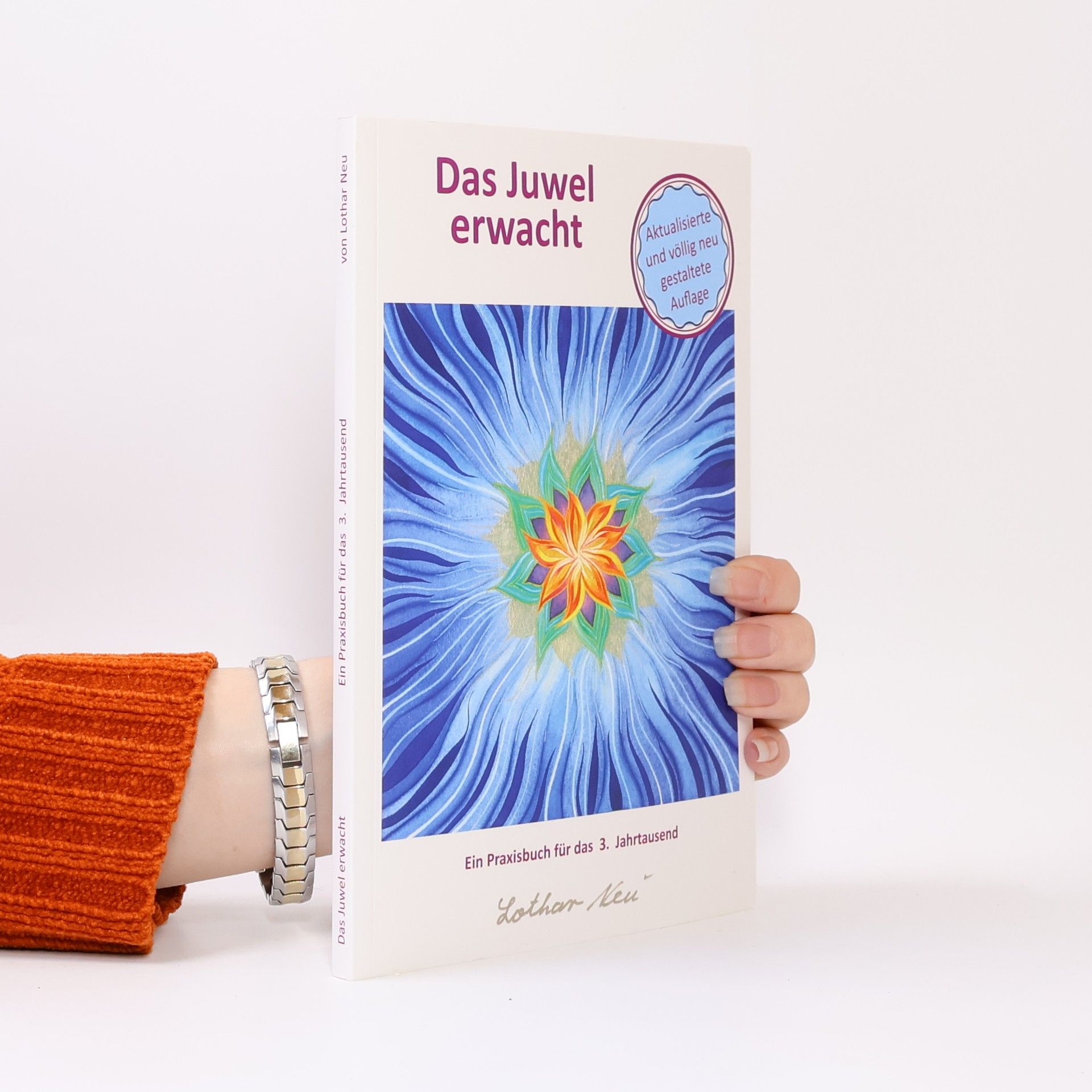 Lothar Neu Das Juwel erwacht