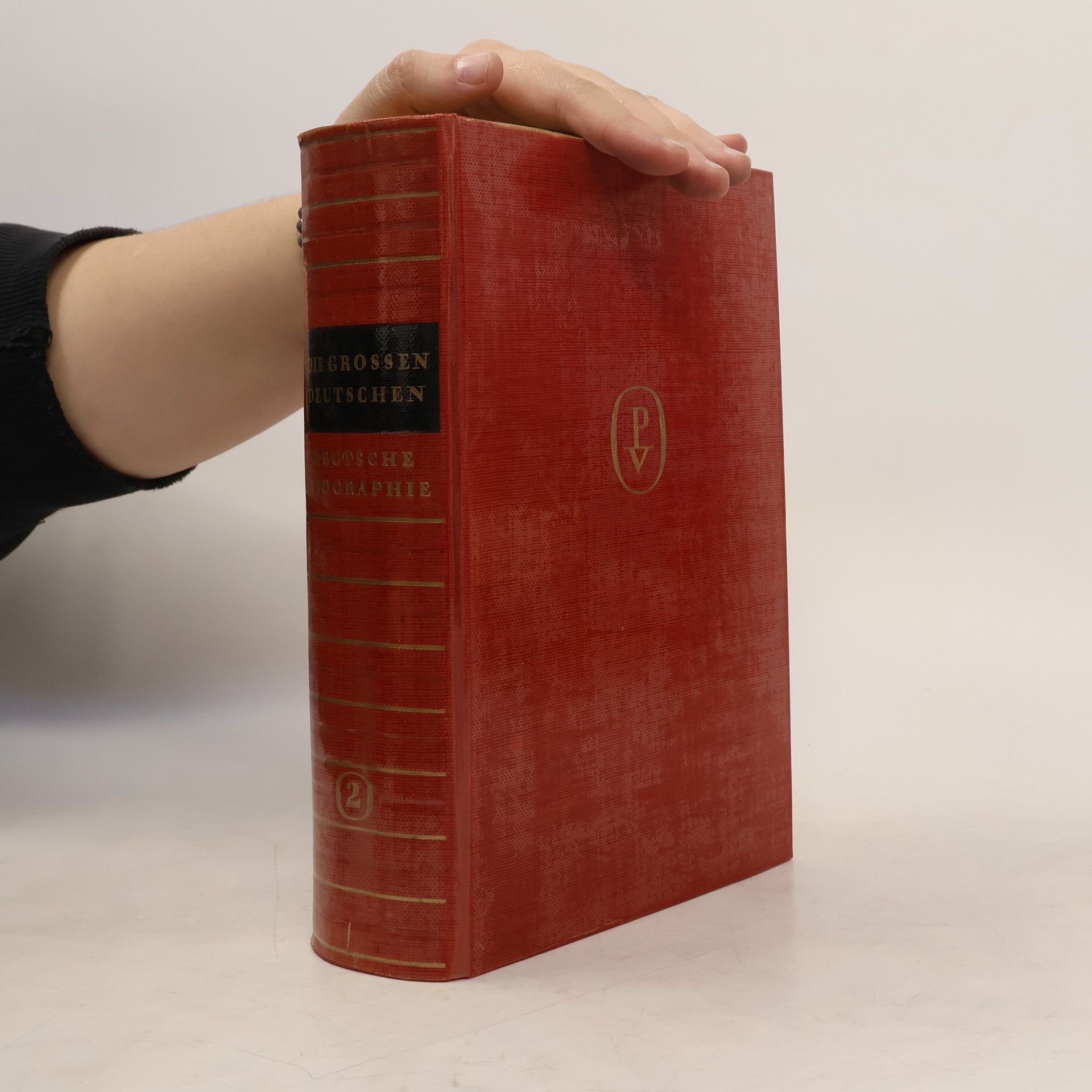 Autorenkollektiv Die Grossen Deutschen : Deutsche Biographie. Band 2