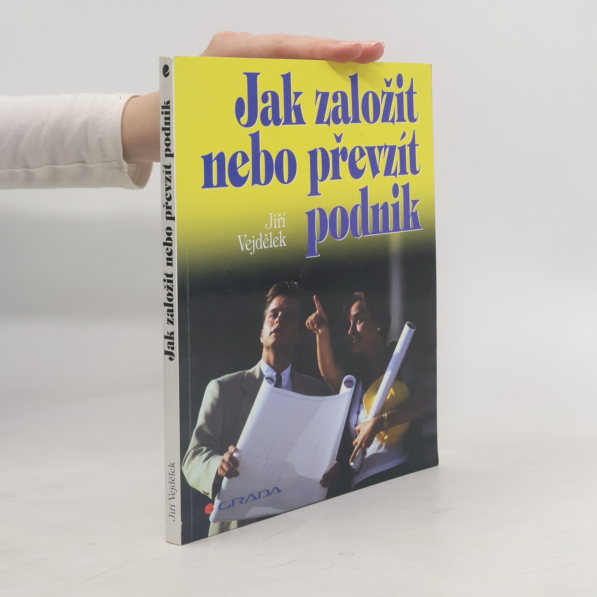 Jak založit nebo převzít podnik