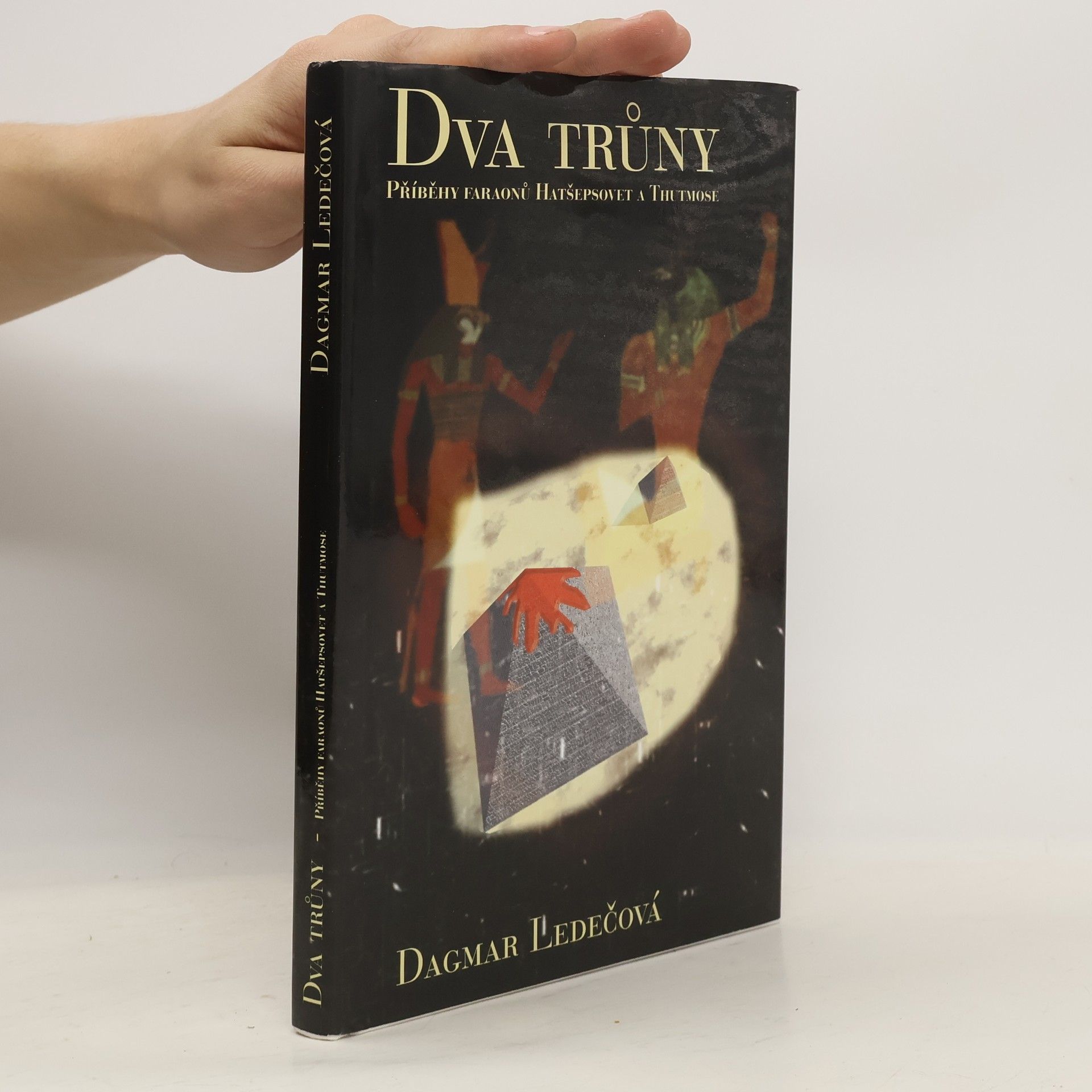 Dva trůny: příběhy egyptských faraonů Hatšepsovet a Thutmose