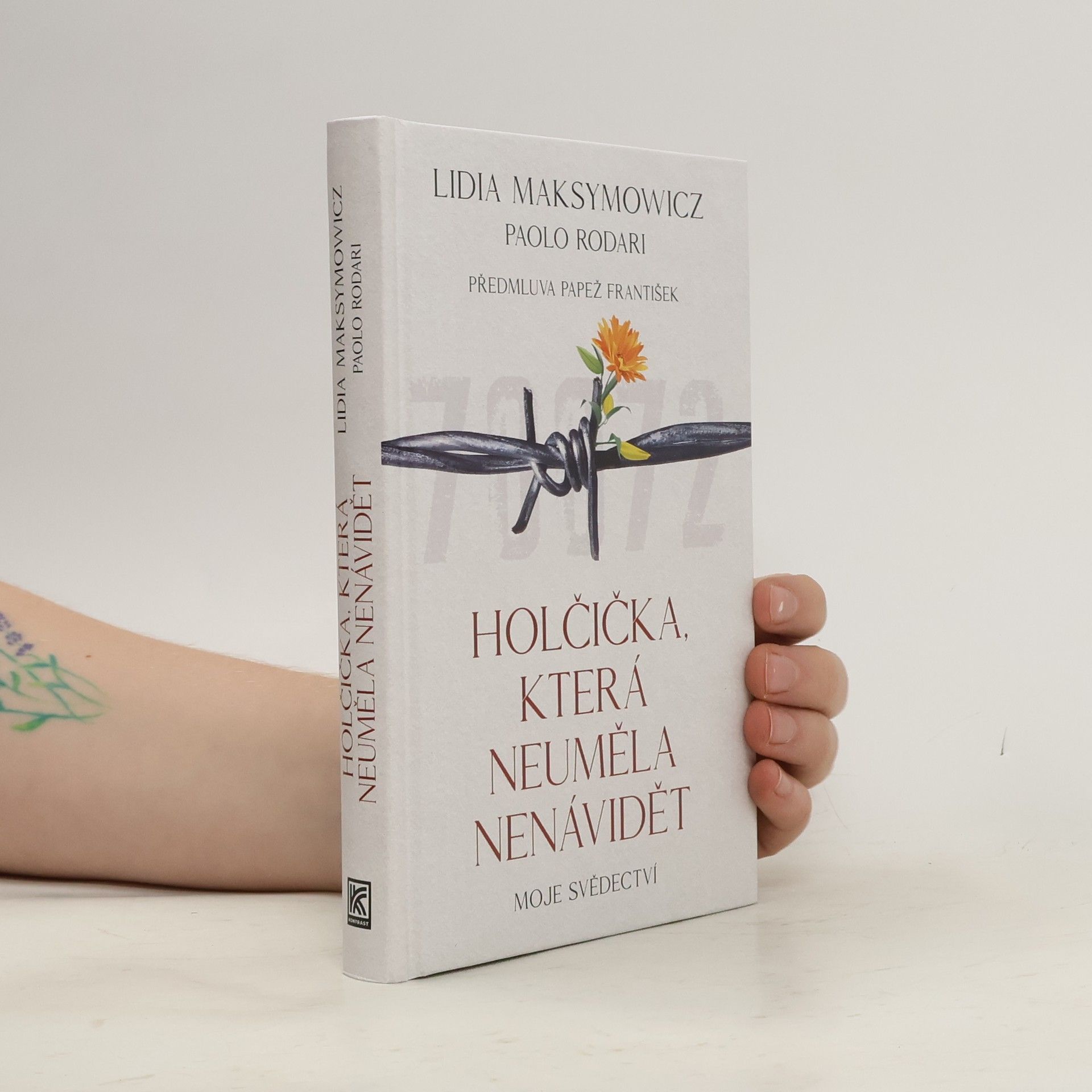 Lidia Maksymowicz Holčička, která neuměla nenávidět