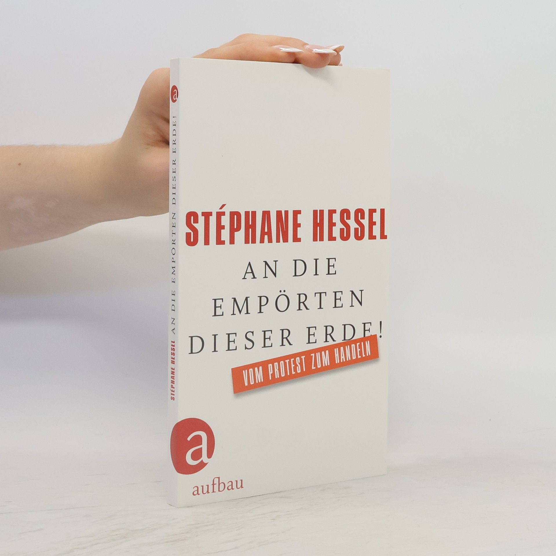 An die Empörten dieser Erde!