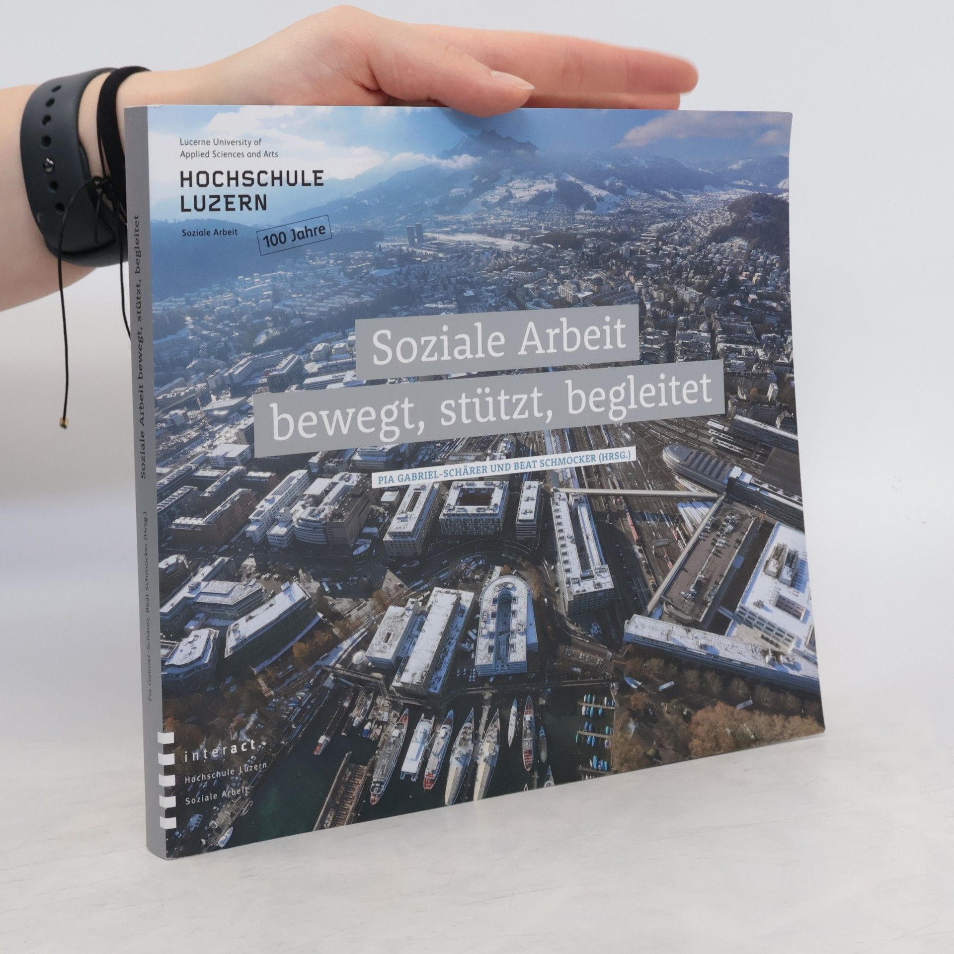 Pia Gabriel-Schärer Soziale Arbeit bewegt, stützt, begleitet