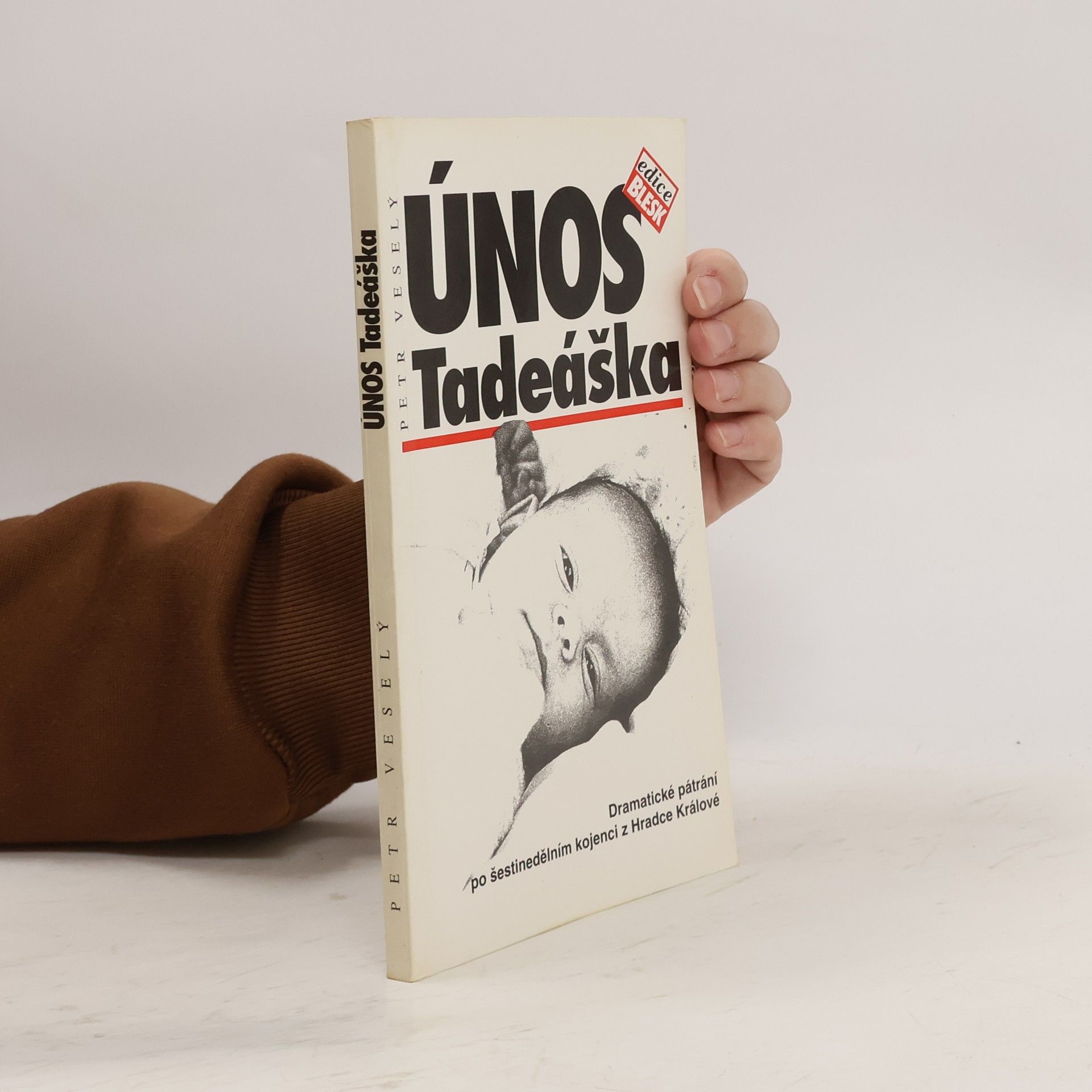 Petr Veselý Únos Tadeáška