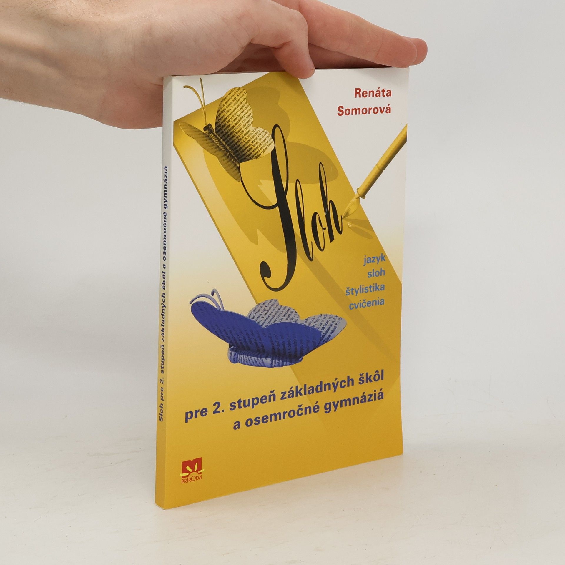 Somorová, Renáta Sloh pre 2. stupeň základních škôl a osemročné gymnáziá