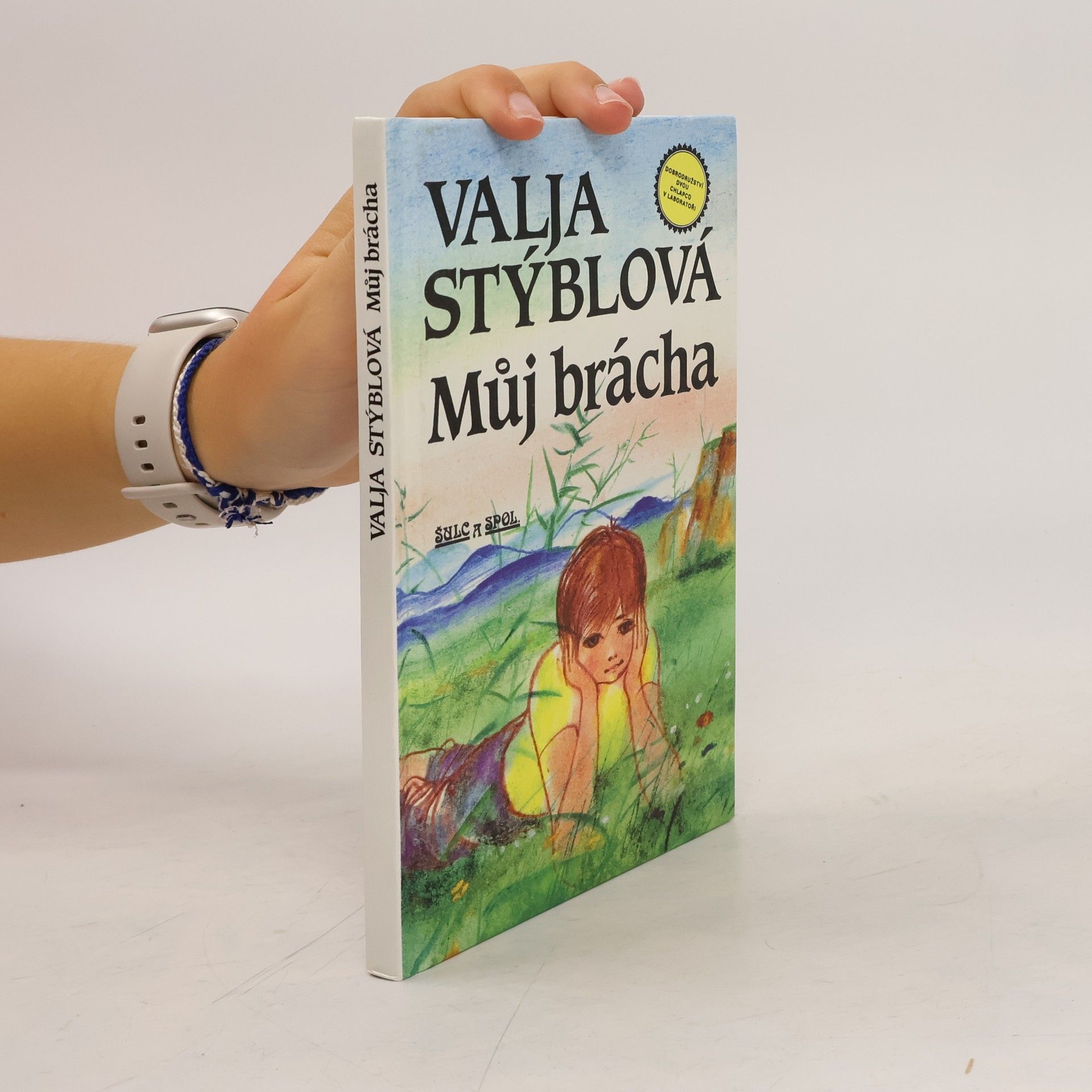 Valja Stýblová Můj brácha