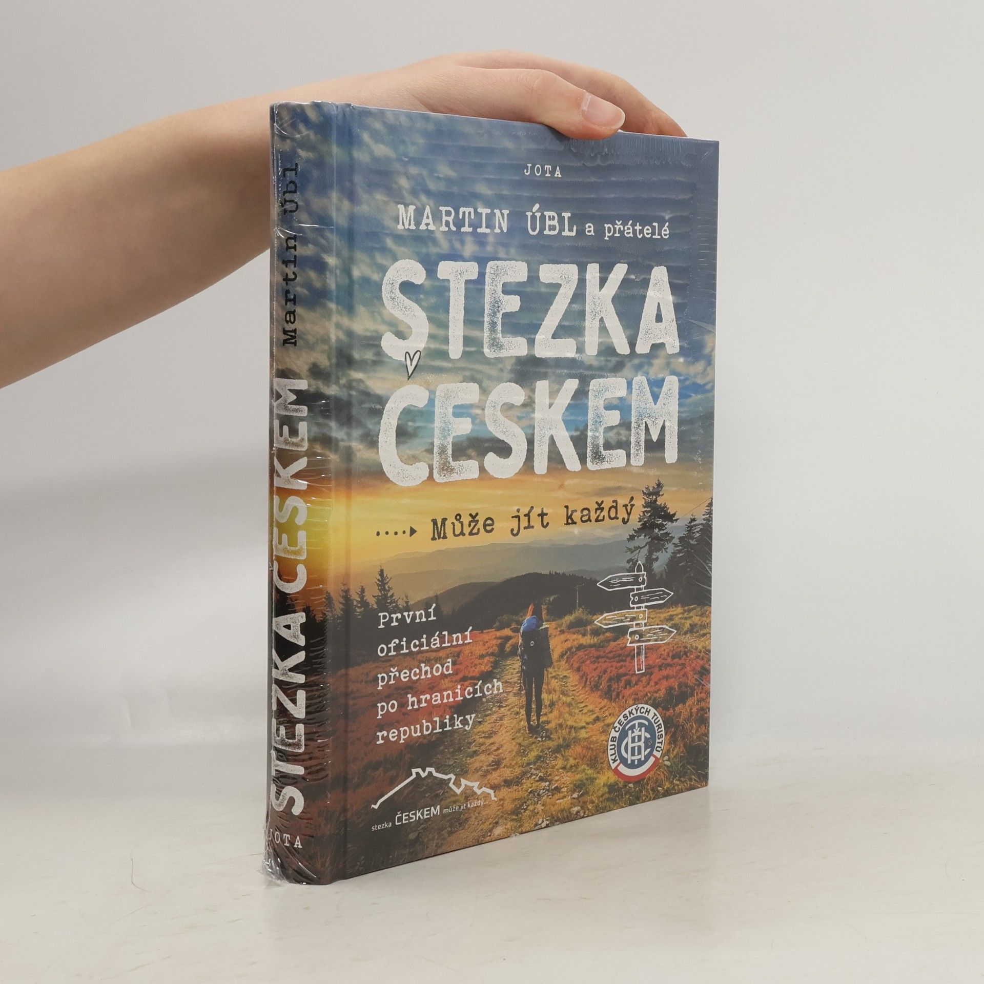 Martin Úbl Stezka Českem : může jít každý