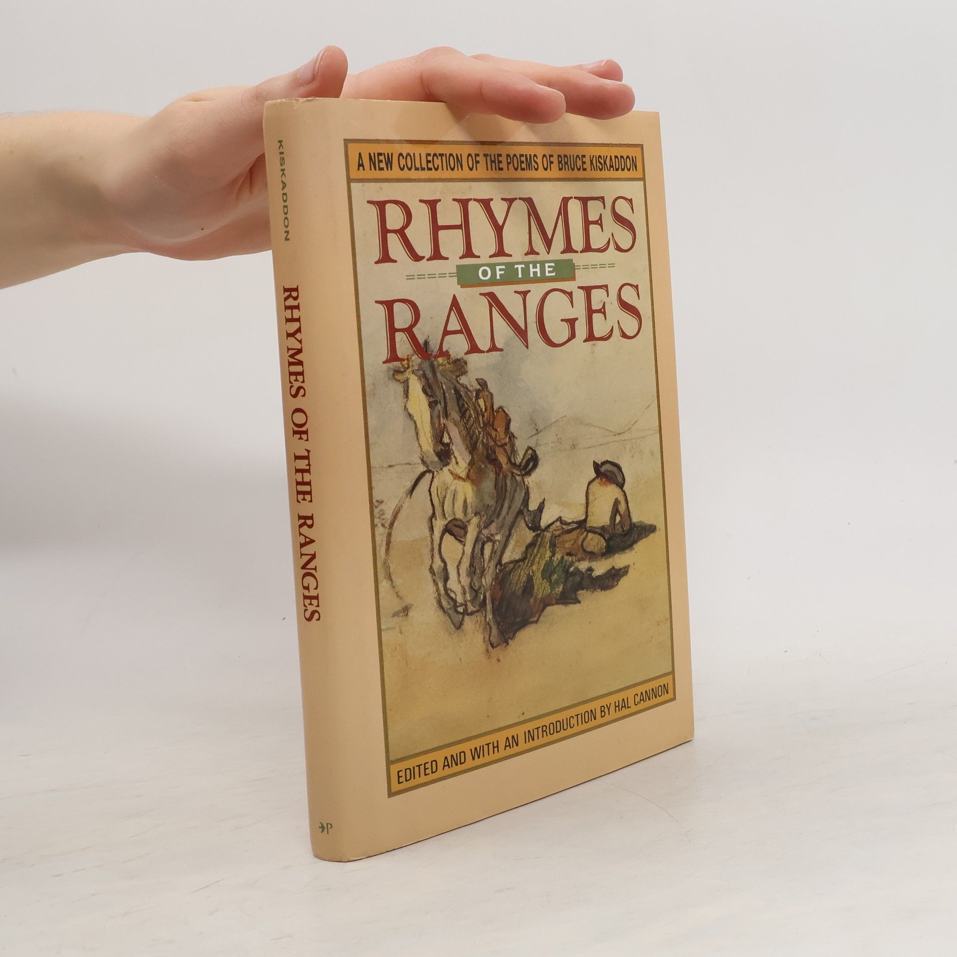 Bruce Kiskaddon Rhymes of the Ranges