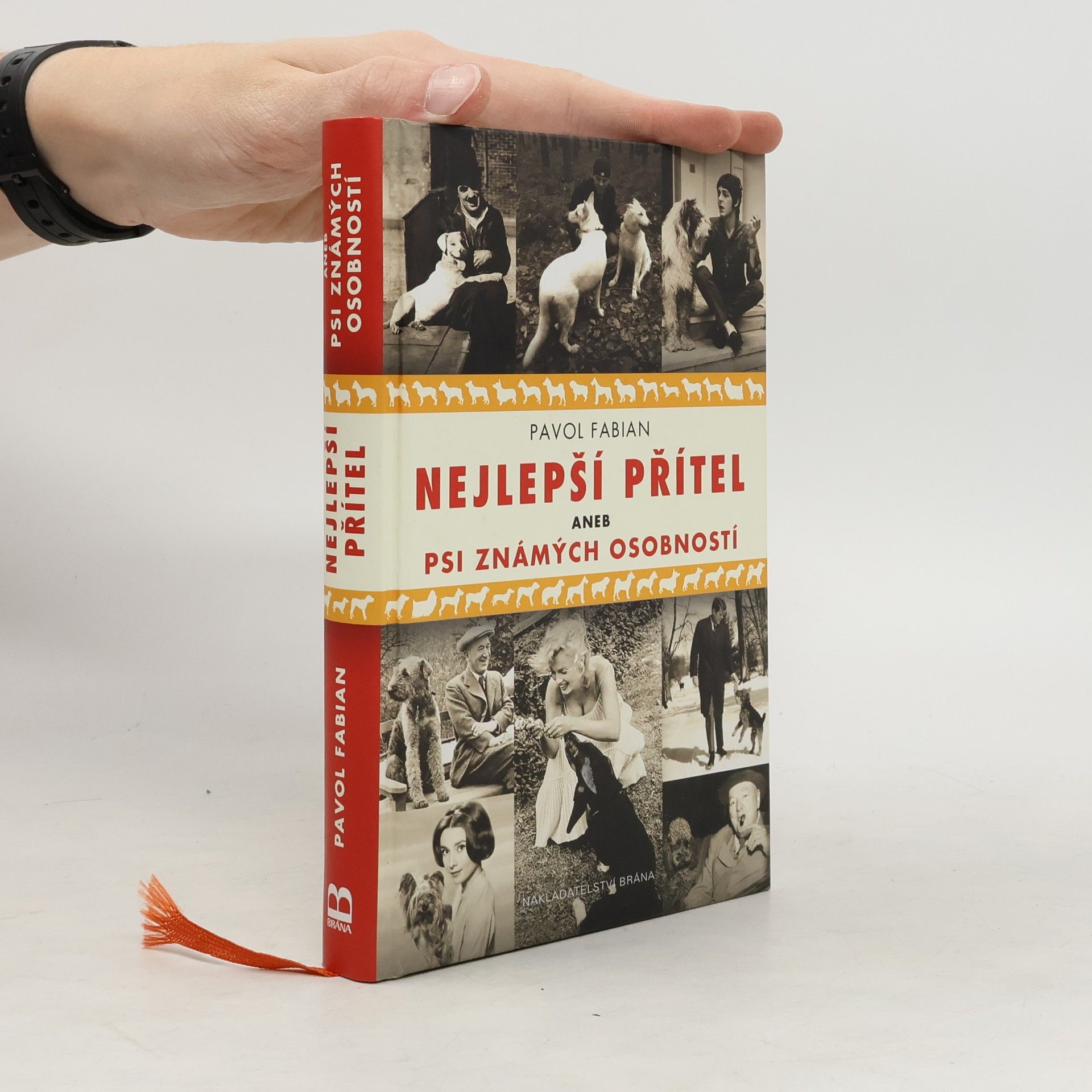 Nejlepší přítel, aneb, Psi známých osobností