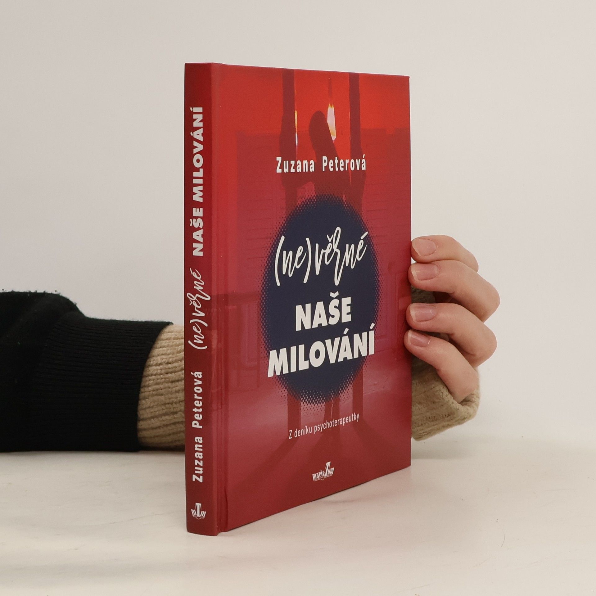 Zuzana Peterová (Ne)věrné naše milování